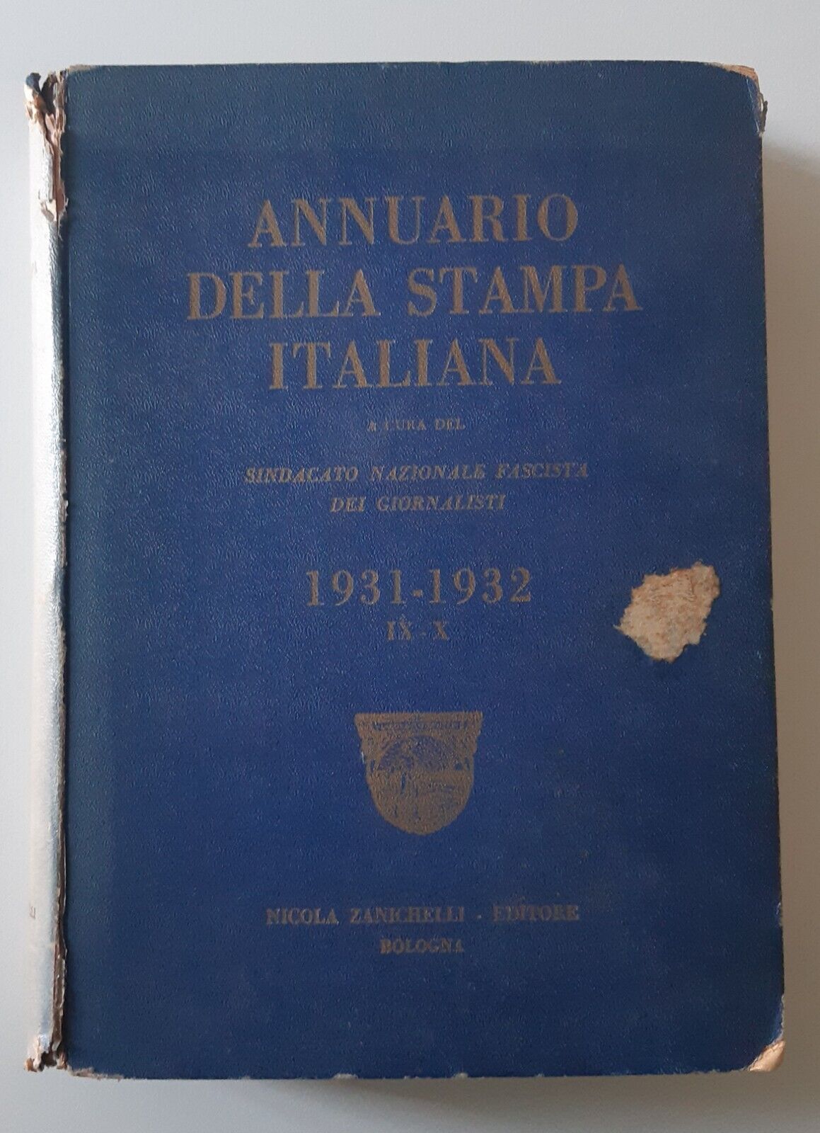 ANNUARIO DELLA STAMPA ITALIANA 1931-1932 ZANICHELLI ED.