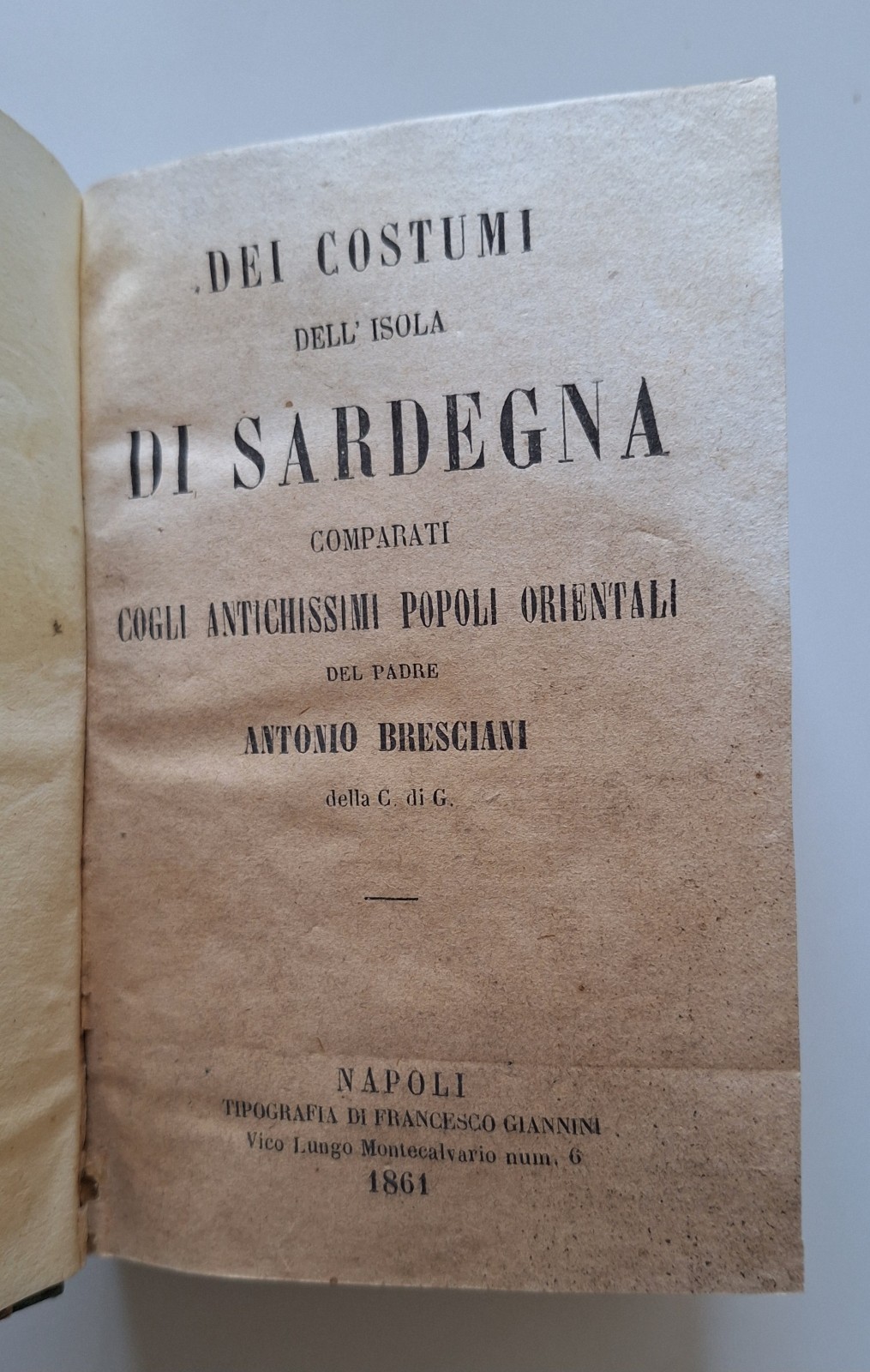 ANTONIO BRESCIANI DEI COSTUMI DELL'ISOLA DI SARDEGNA NAPOLI TIP. GIANNINI …