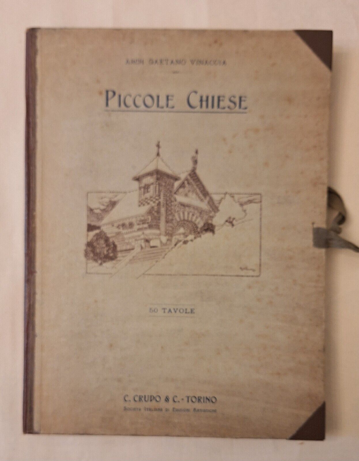 ARCH. G. VINACCIA PICCOLE CHIESE C. CRUDO & C. TORINO …