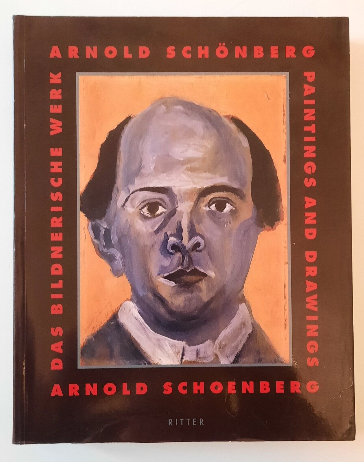ARNOLD SCHONBERG PAINTINGS AND DRAWINGS BILDNERISCHE WERK RITTER 1992