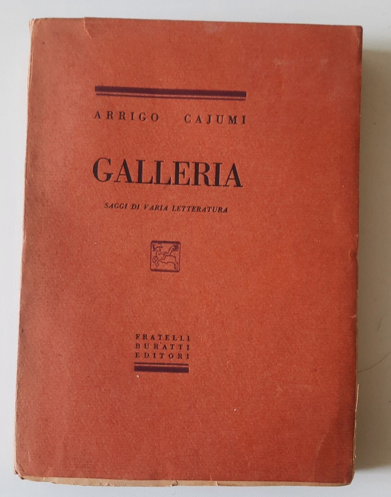 ARRIGO CAJUMI GALLERIA FRATELLI BURATTI ED. 1930