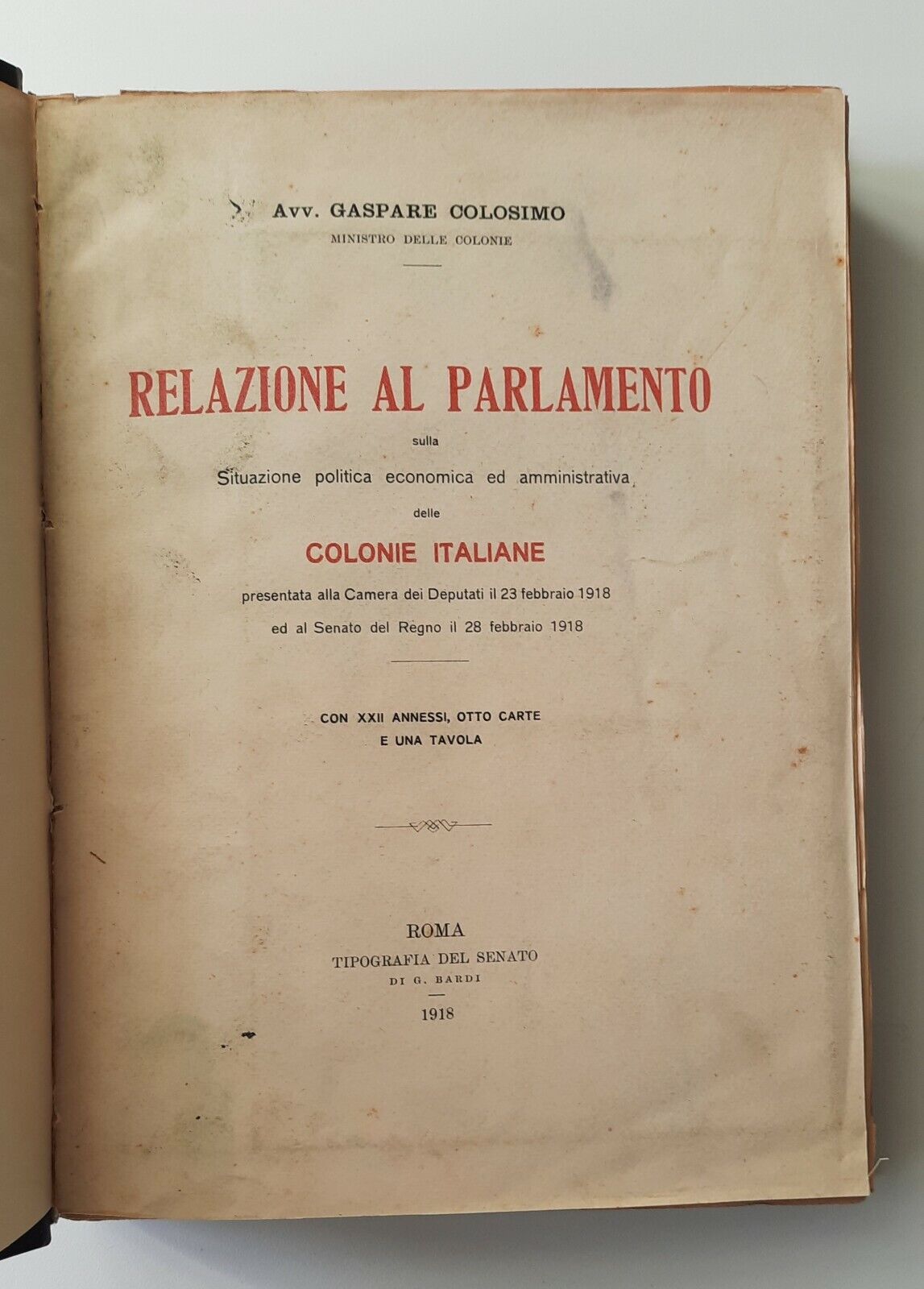 AVV. GASPARE COLOSIMO RELAZIONE AL PARLAMENTO TIP. DEL SENATO 1918 …