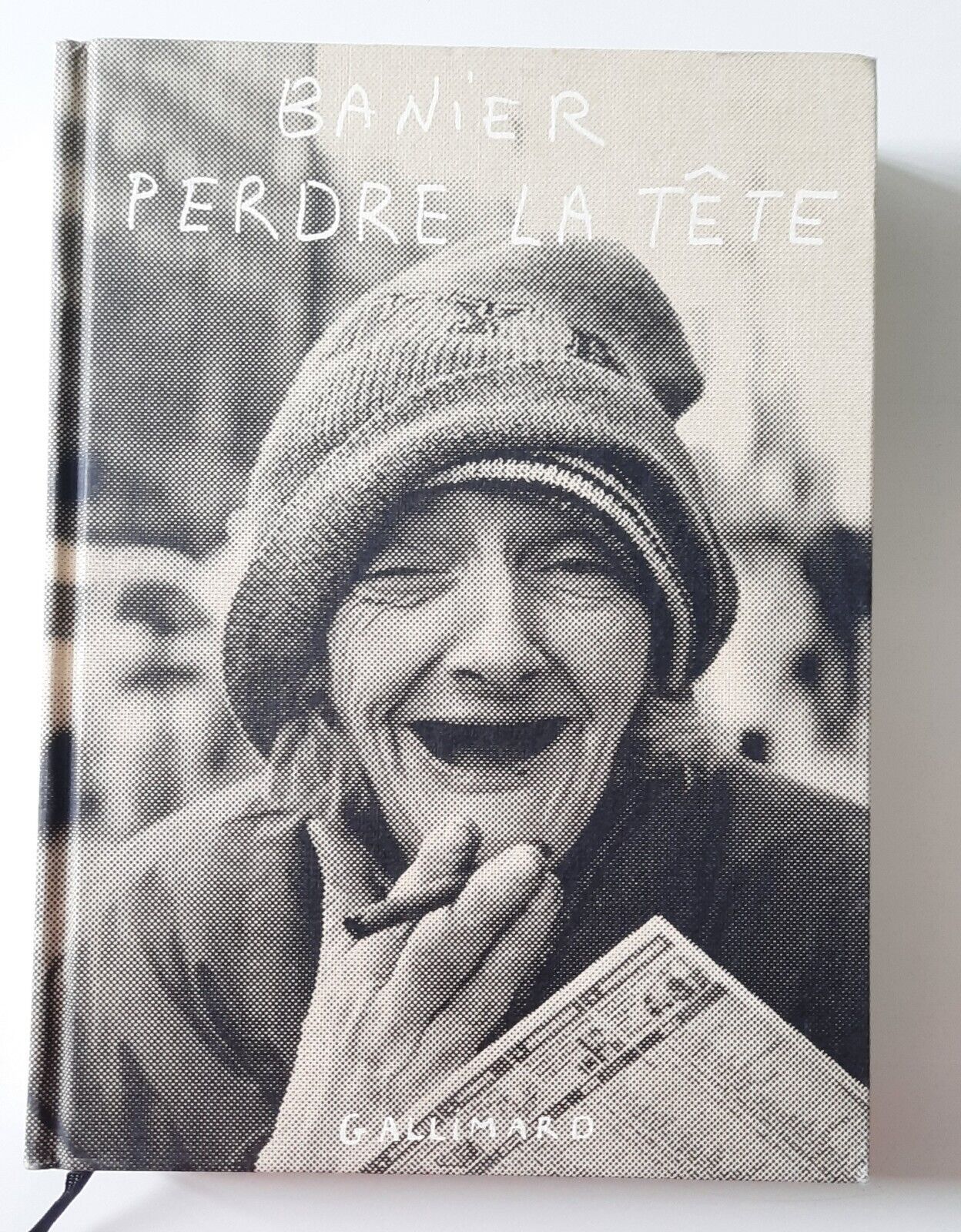 BANIER PERDRE LA TETE GALLIMARD 2005 AUTOGRAFATO