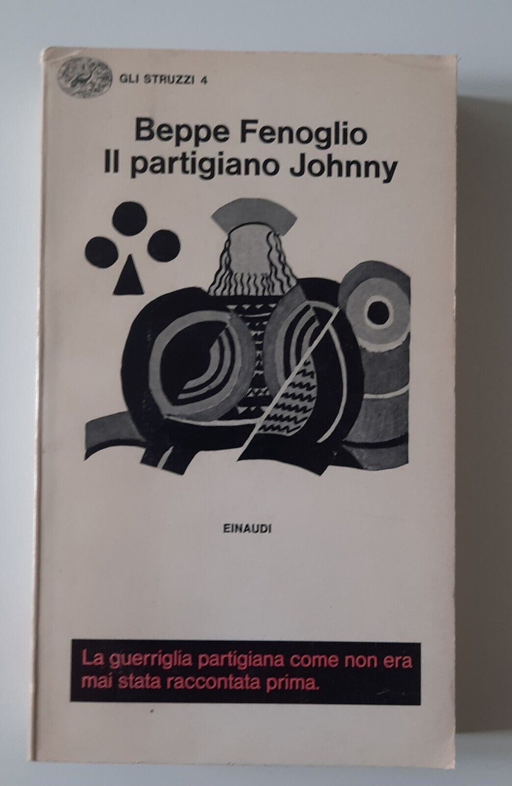 BEPPE FENOGLIO IL PARTIGIANO JOHNNY EINAUDI GLI STRUZZI 1970