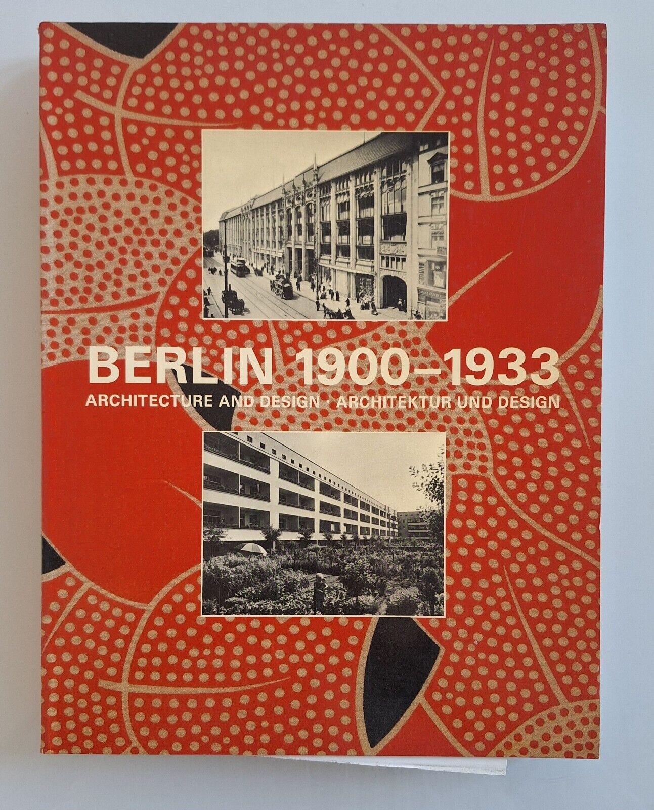BERLIN 1900-1933 ARCHITECTURE AND DESIGN SMITHSONIAN INSTITUTE 1987