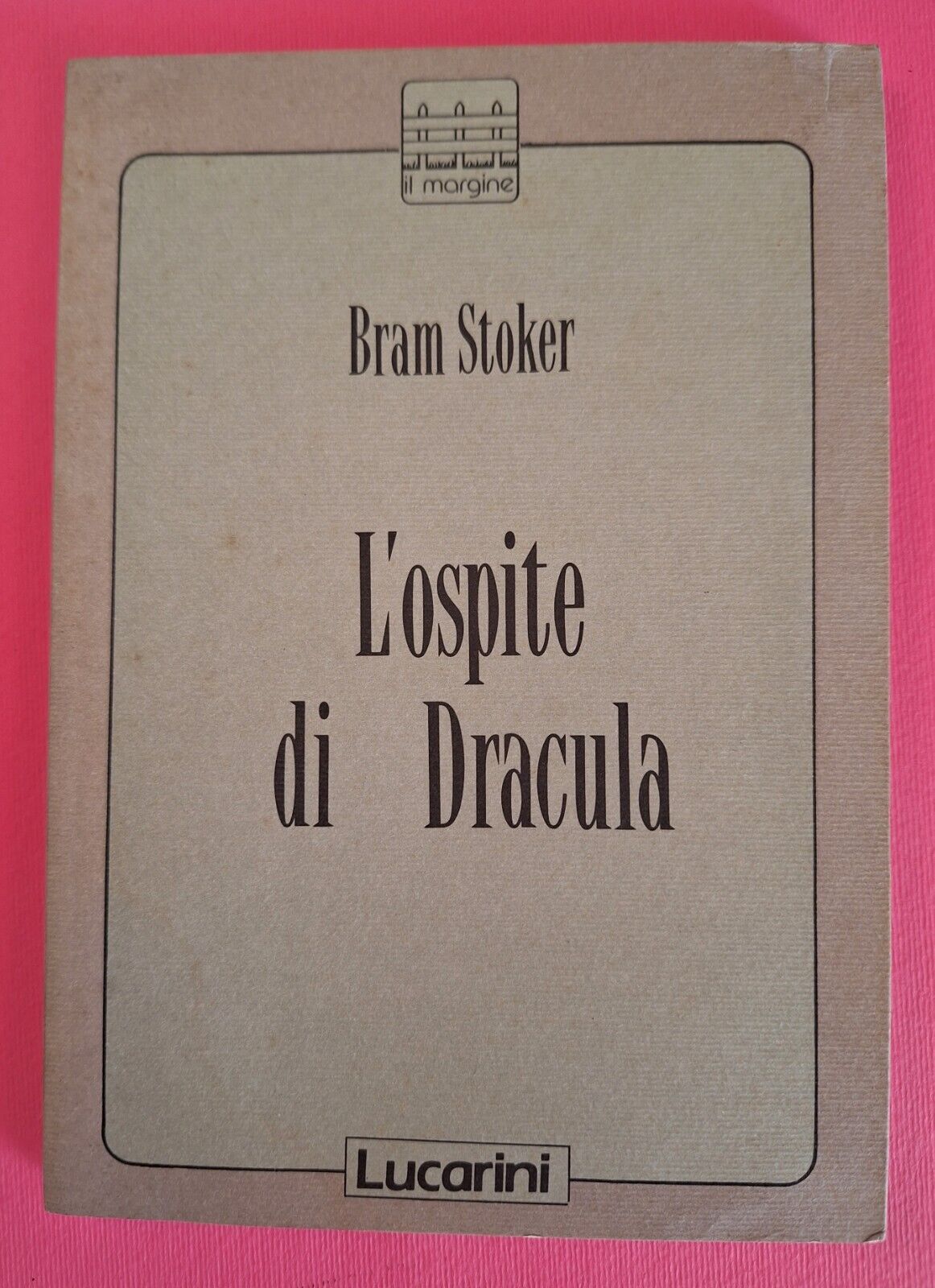 BRAM STOKER L'OSPITE DI DRACULA LUCARINI 1990