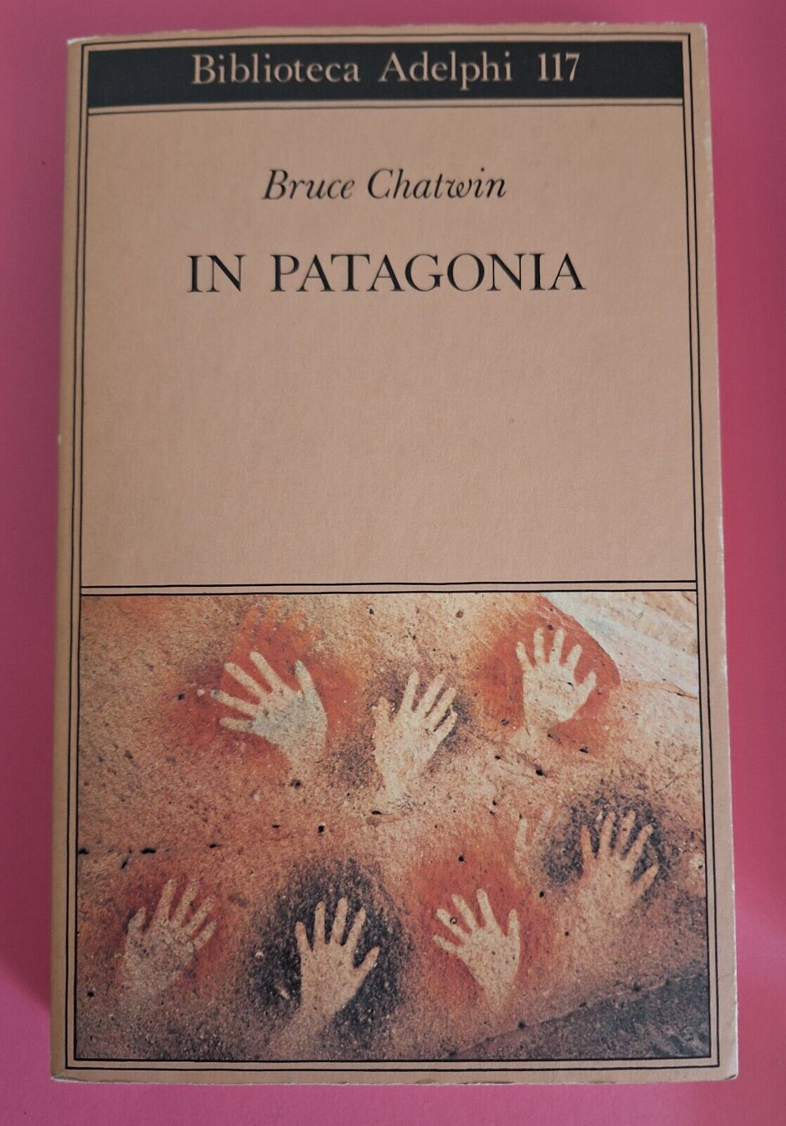 BRUCE CHATWIN IN PATAGONIA ADELPHI BIBLIOTECA 1989