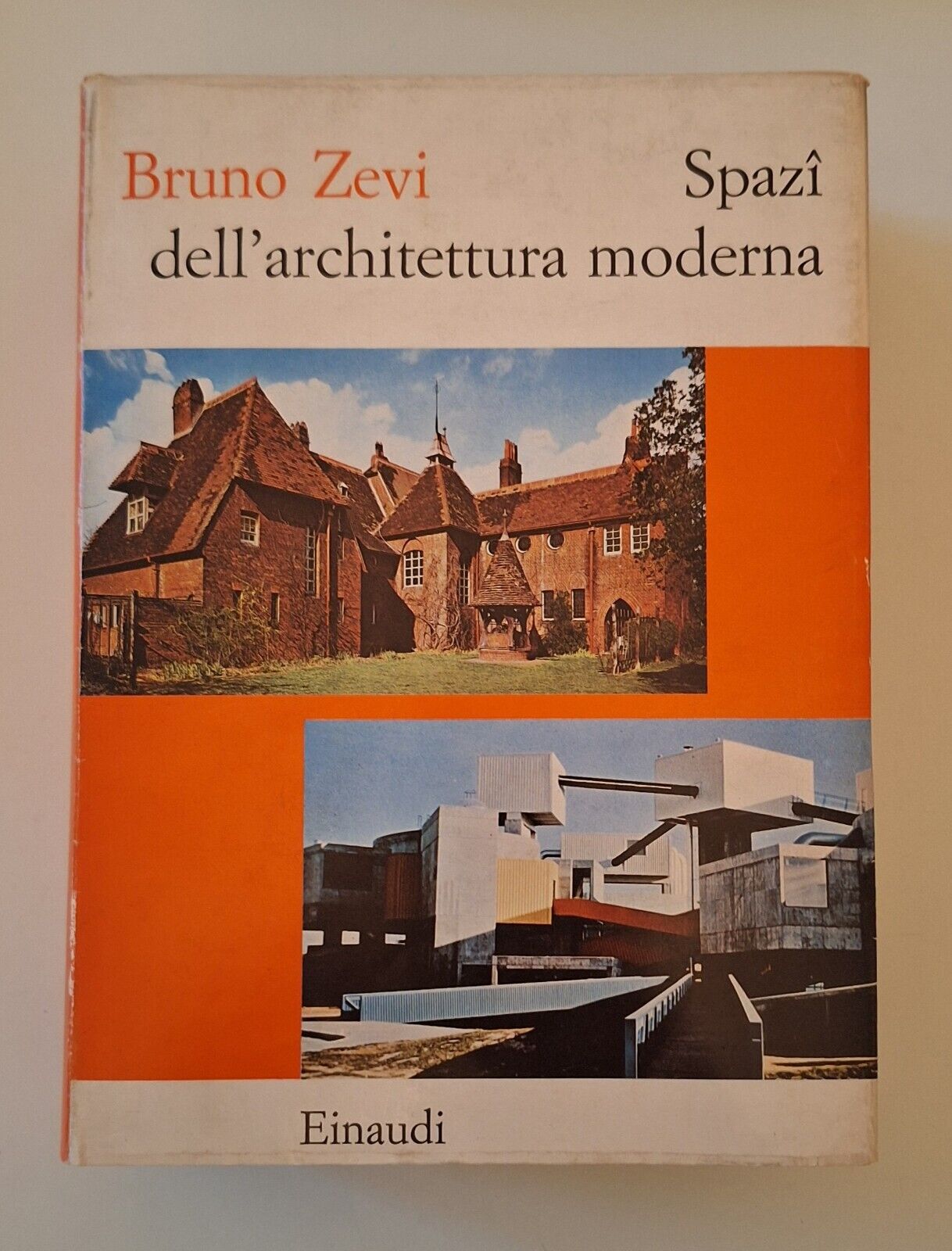 BRUNO ZEVI SPAZI DELL'ARCHITETTURA MODERNA EINAUDI 1973