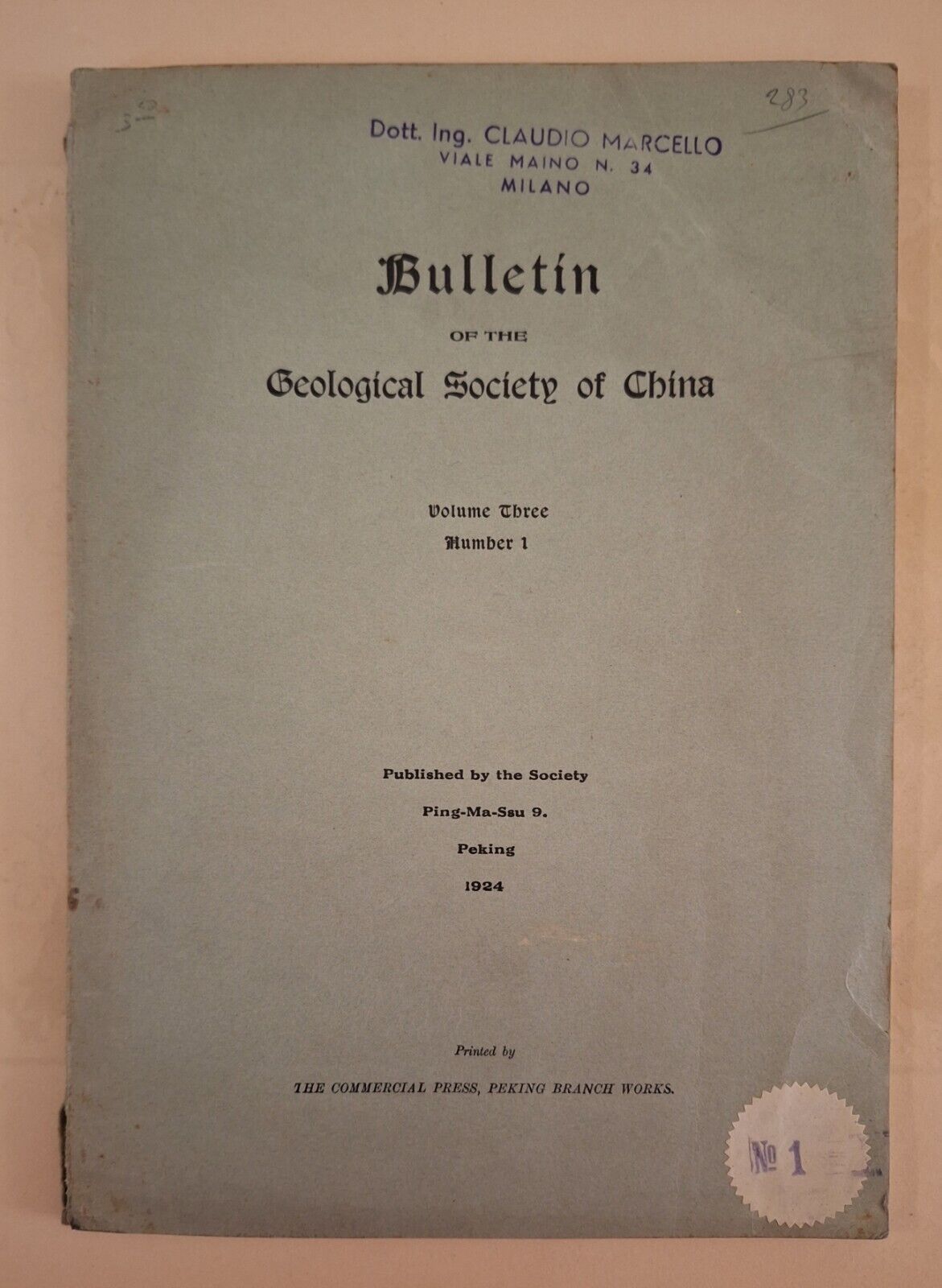 BULLETIN OF THE GEOLOGICAL SOCIETY OF CHINA VOL. 3 N. …