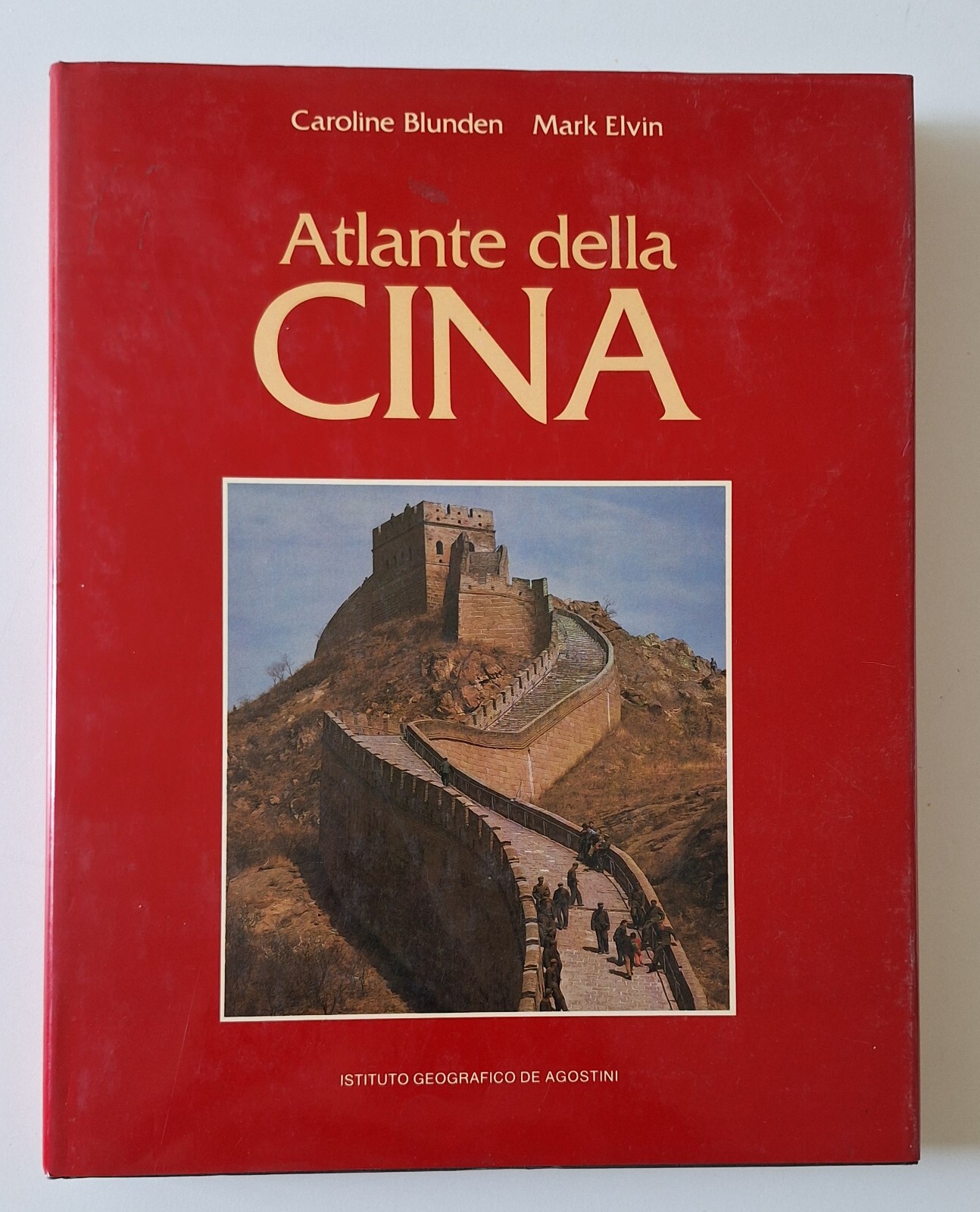 C. BLUNDEN M. ELVIN ATLANTE DELLA CINA DE AGOSTINI 1990