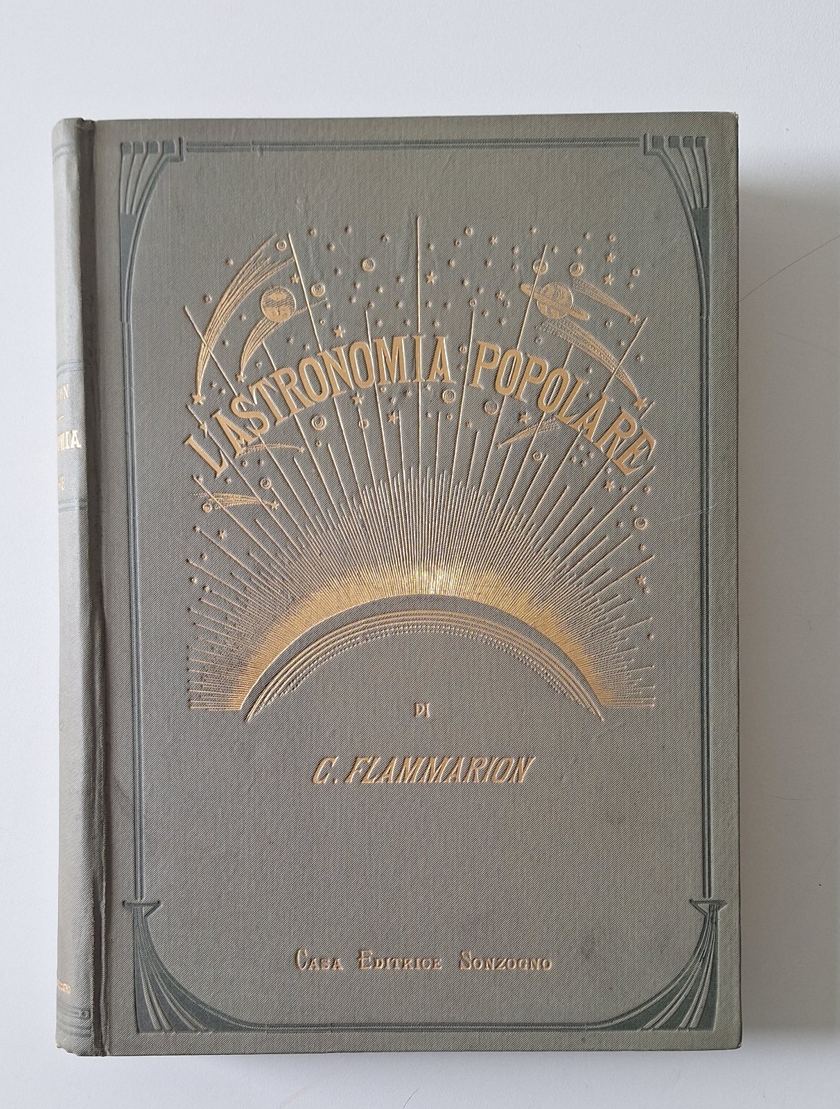 C. FLAMMARION L'ASTRONOMIA POPOLARE ED. SONZOGNO 1923