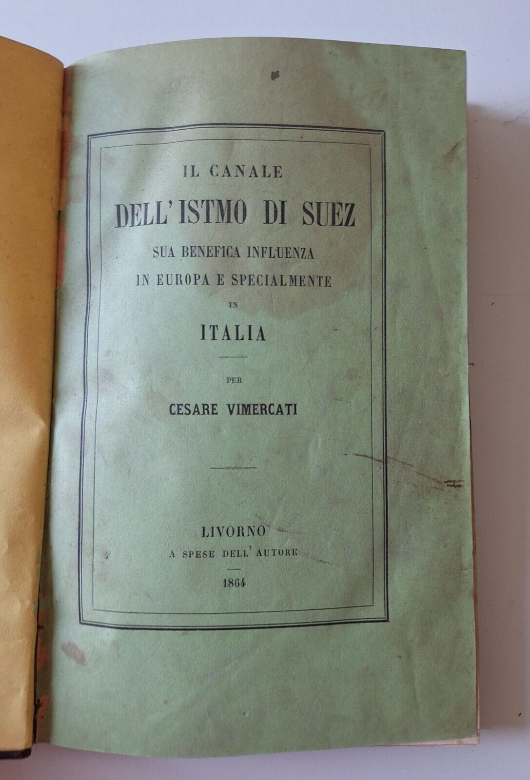 C. VIMERCATI IL CANALE DELL'ISTMO DI SUEZ LIVORNO 1864