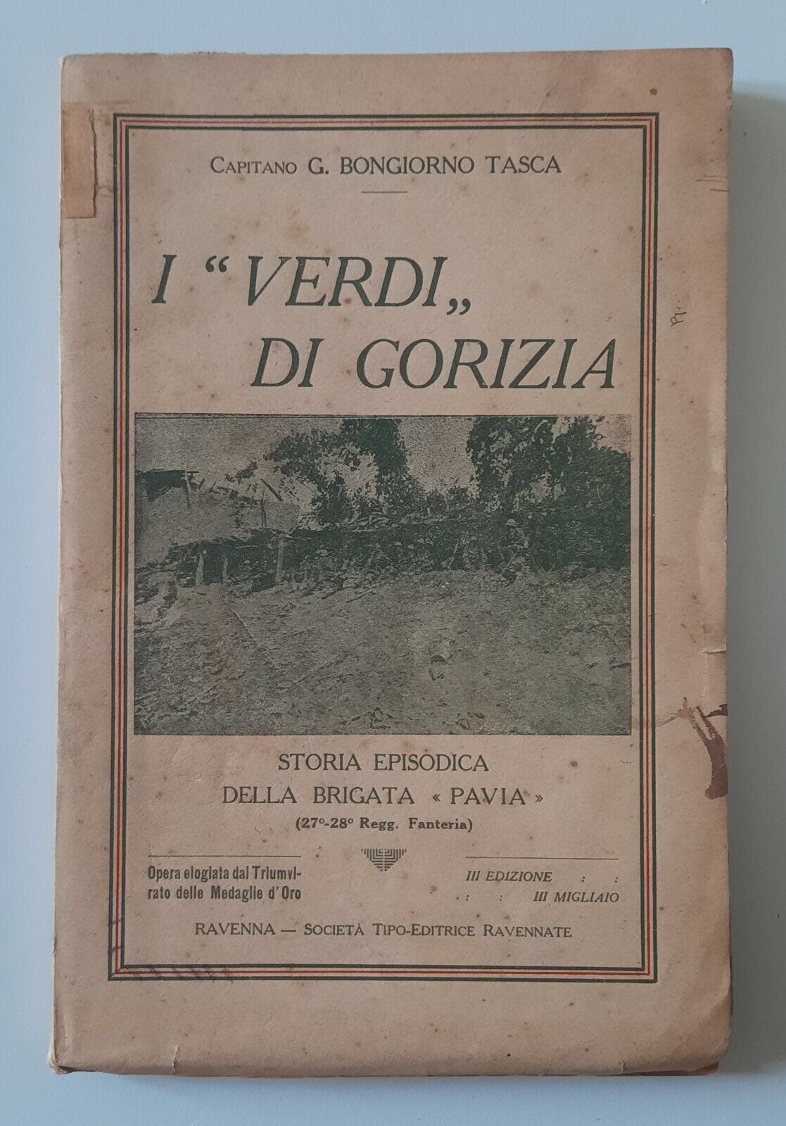 CAPITANO G. BONGIORNO TASCA I VERDI DI GORIZIA SOC. TIPOEDITRICE …