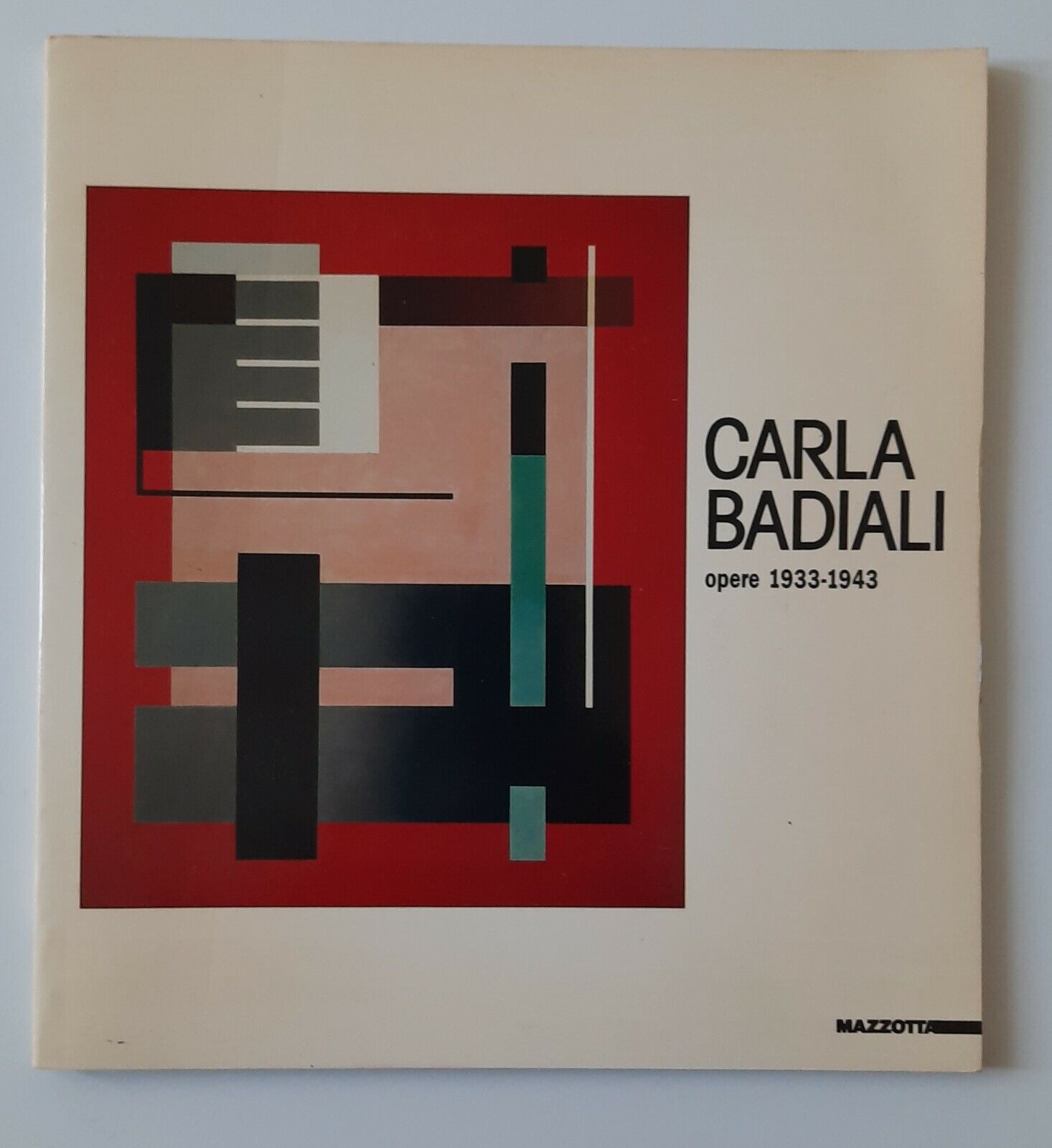 CARLA BRADIALI OPERE 1933 - 1943 MAZZOTTA 1990