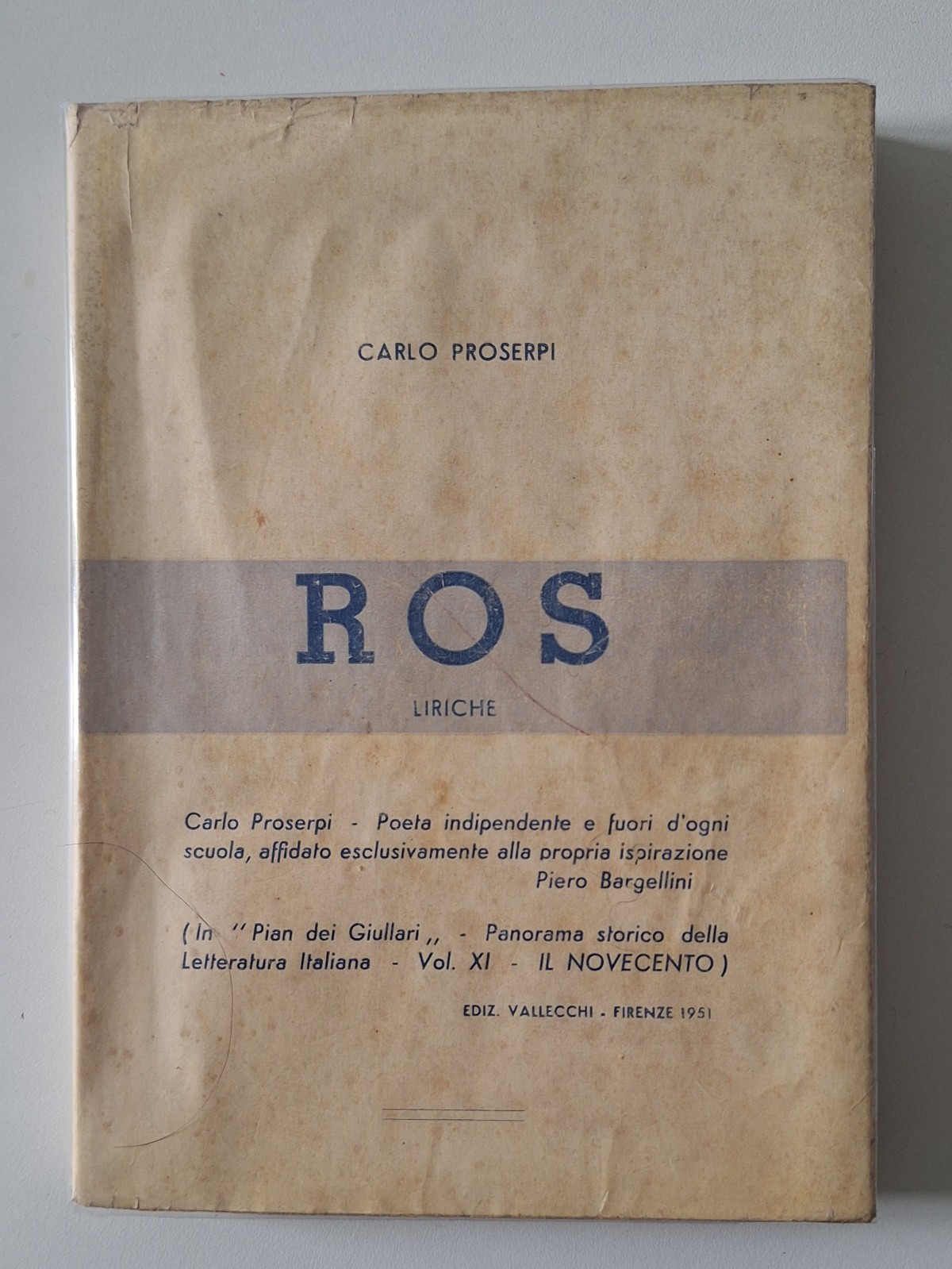 CARLO PROSERPI ROS LIRICHE ED. MARCHESINI 1952