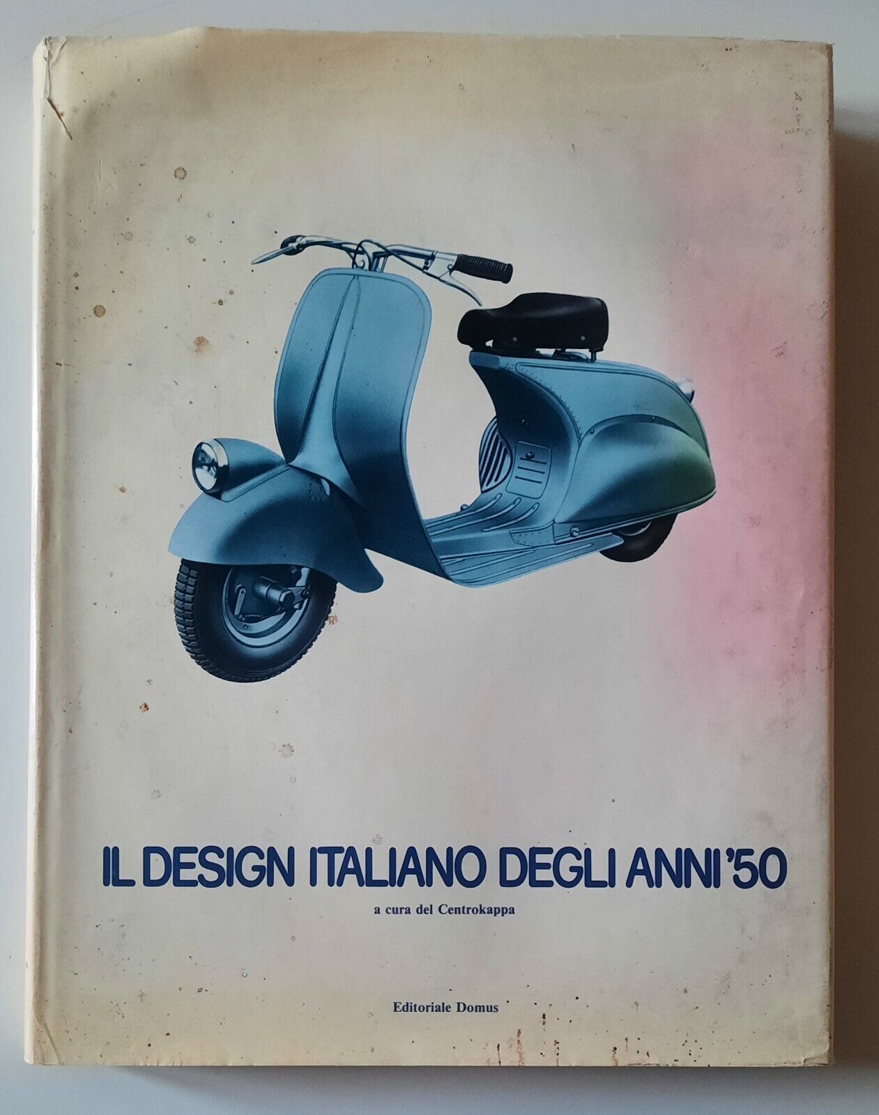 CENTROKAPPA IL DESIGN ITALIANO DEGLI ANNI '50 EDITORIALE DOMUS 1980