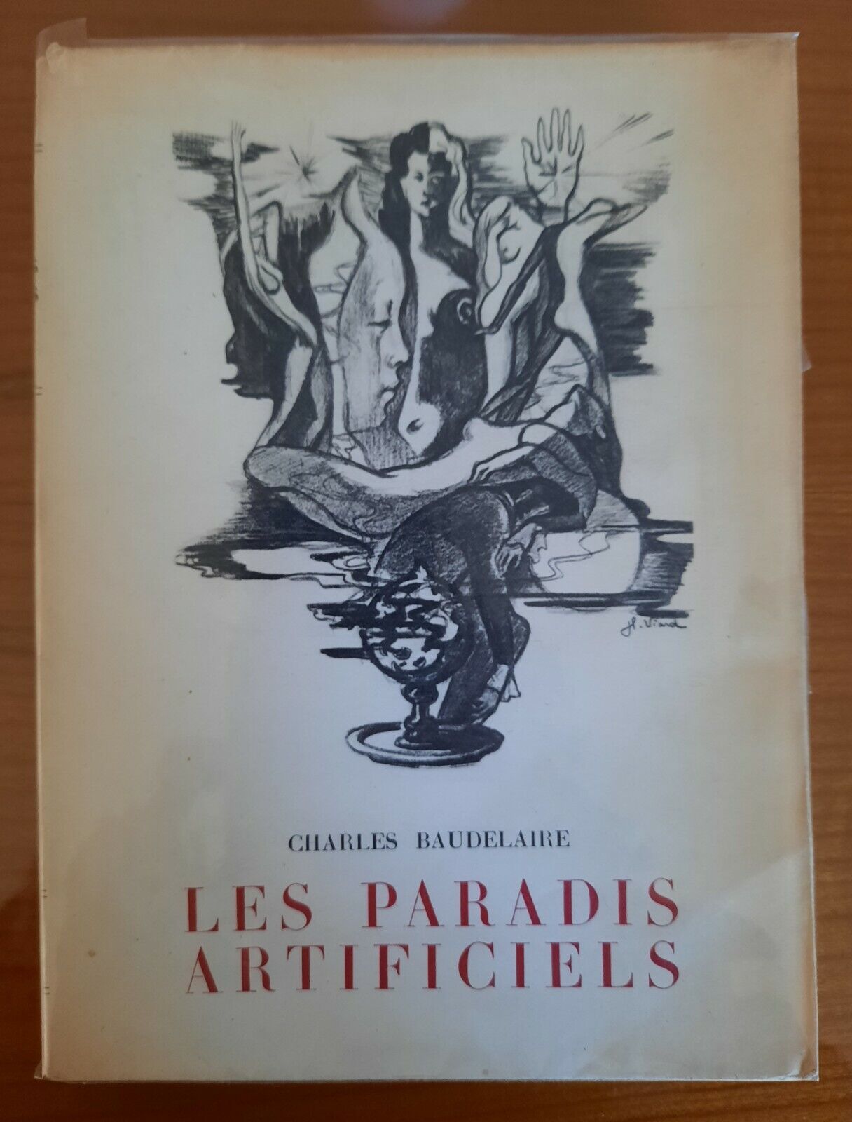CHARLES BAUDELAIRE LES PARADIS ARTIFICIELS EDITIONS DU PANTHEON 1945