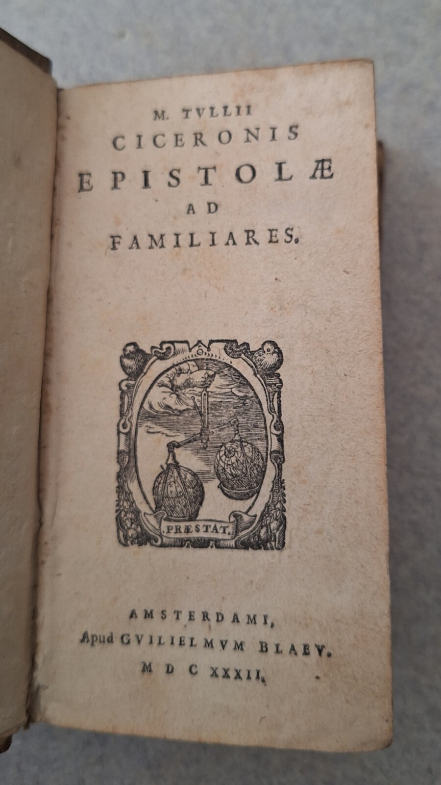 CICERONE EPISTOLAE AD FAMILIARIS AMSTERDAMI APUG GUILIELMUM BLAEV 1632