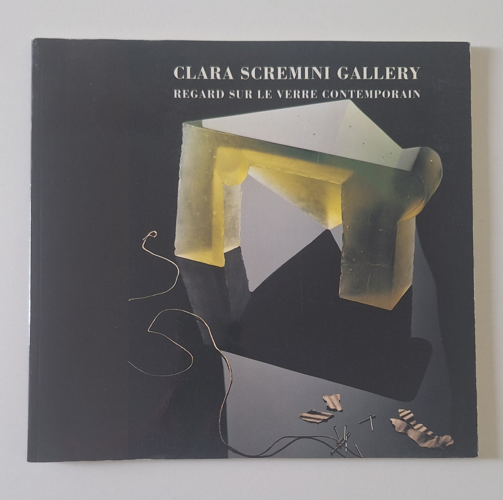 CLARA SCREMINI GALLERY REGARD SUR LE VEERRRE CONTEMPORAIN 1985 1990