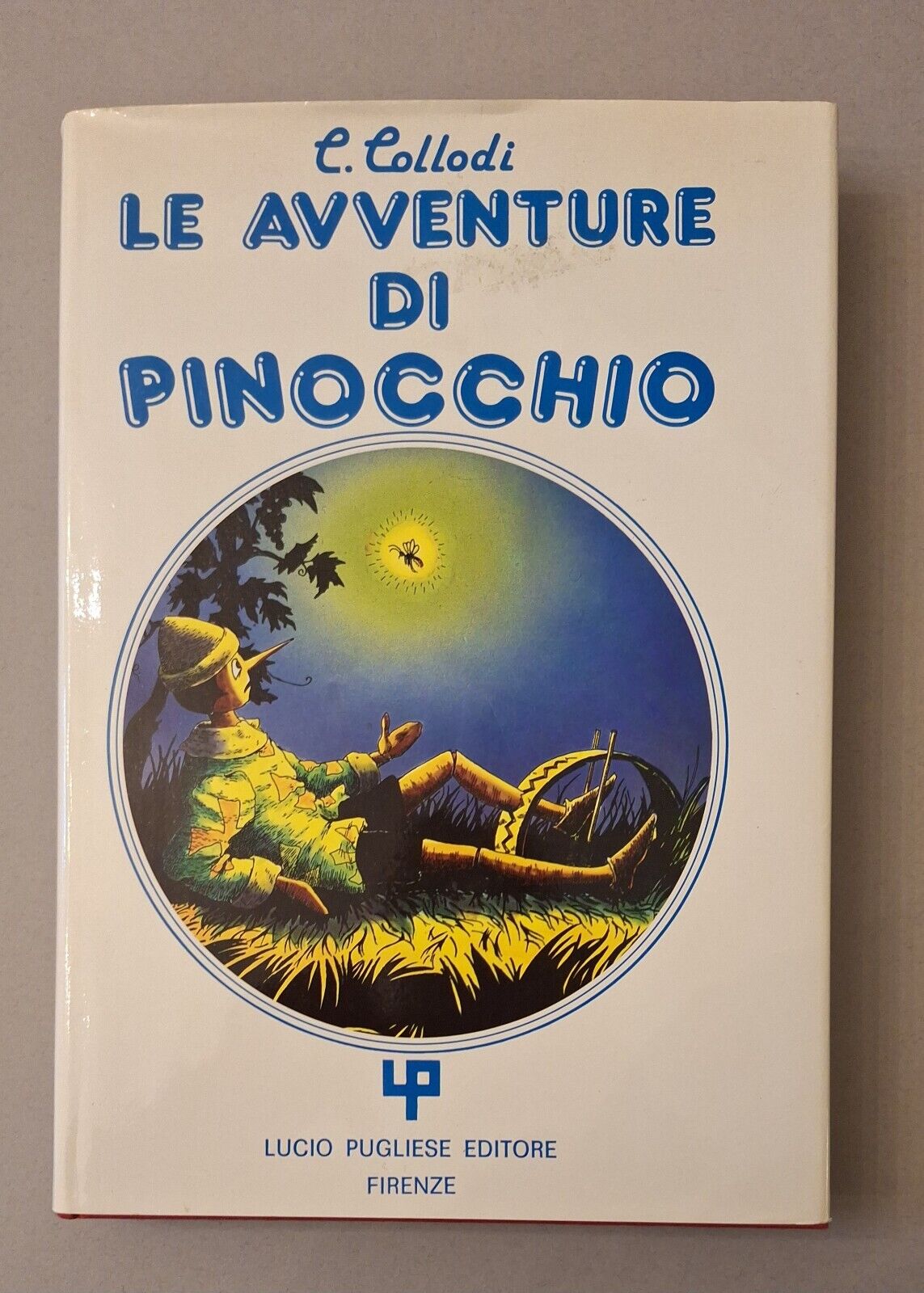 COLLODI LE AVVENTURE DI PINOCCHIO L. PUGLIESE ED. 1986 ILL. …
