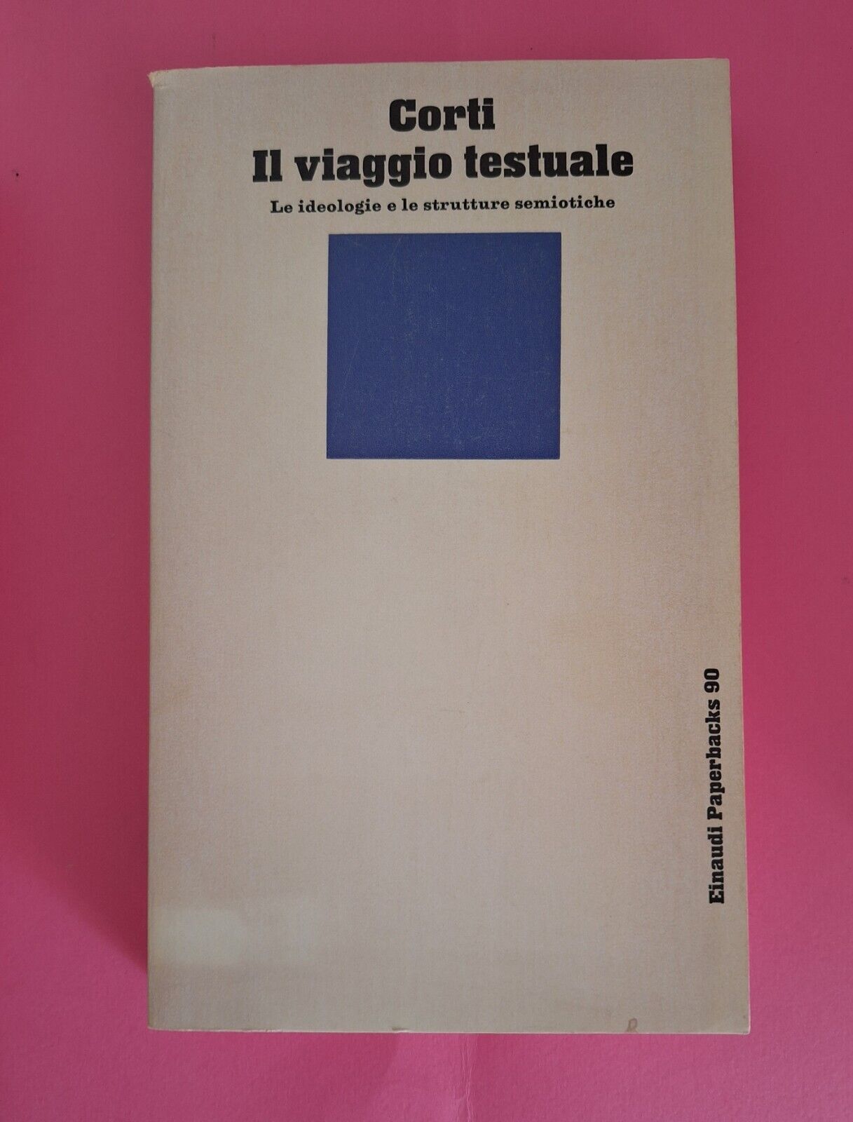 CORTI IL VIAGGIO TESTUALE EINAUDI PAPERBACKS 1978