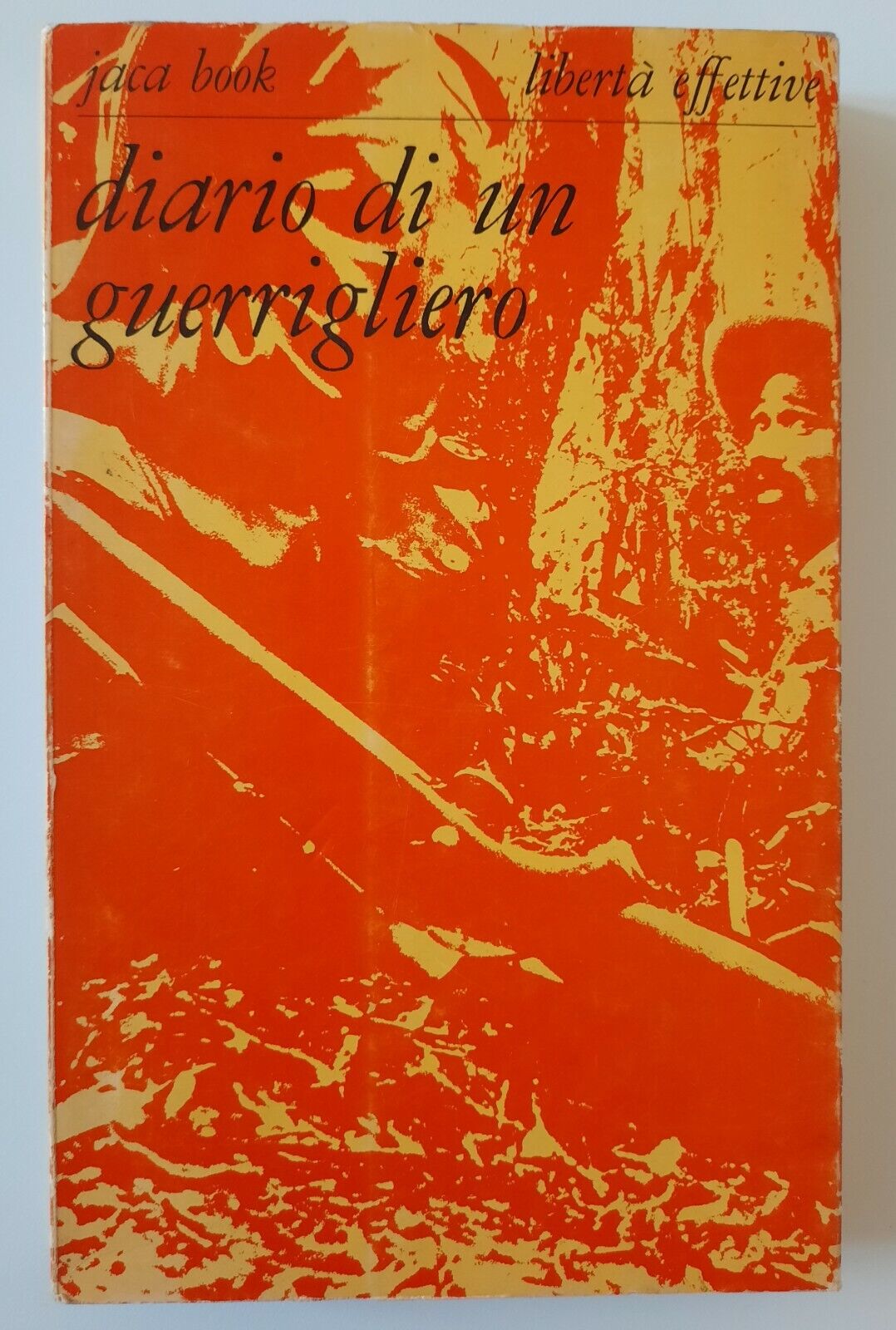 DIARIO DI UN GUERRIGLIERO JACA BOOK 1968