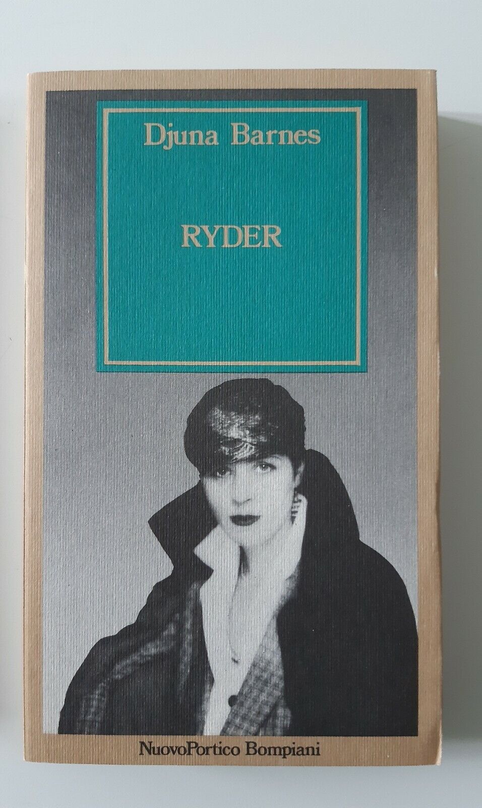 DJUNA BARNES RYDER BOMPIANI 1989 NUOVO PORTICO