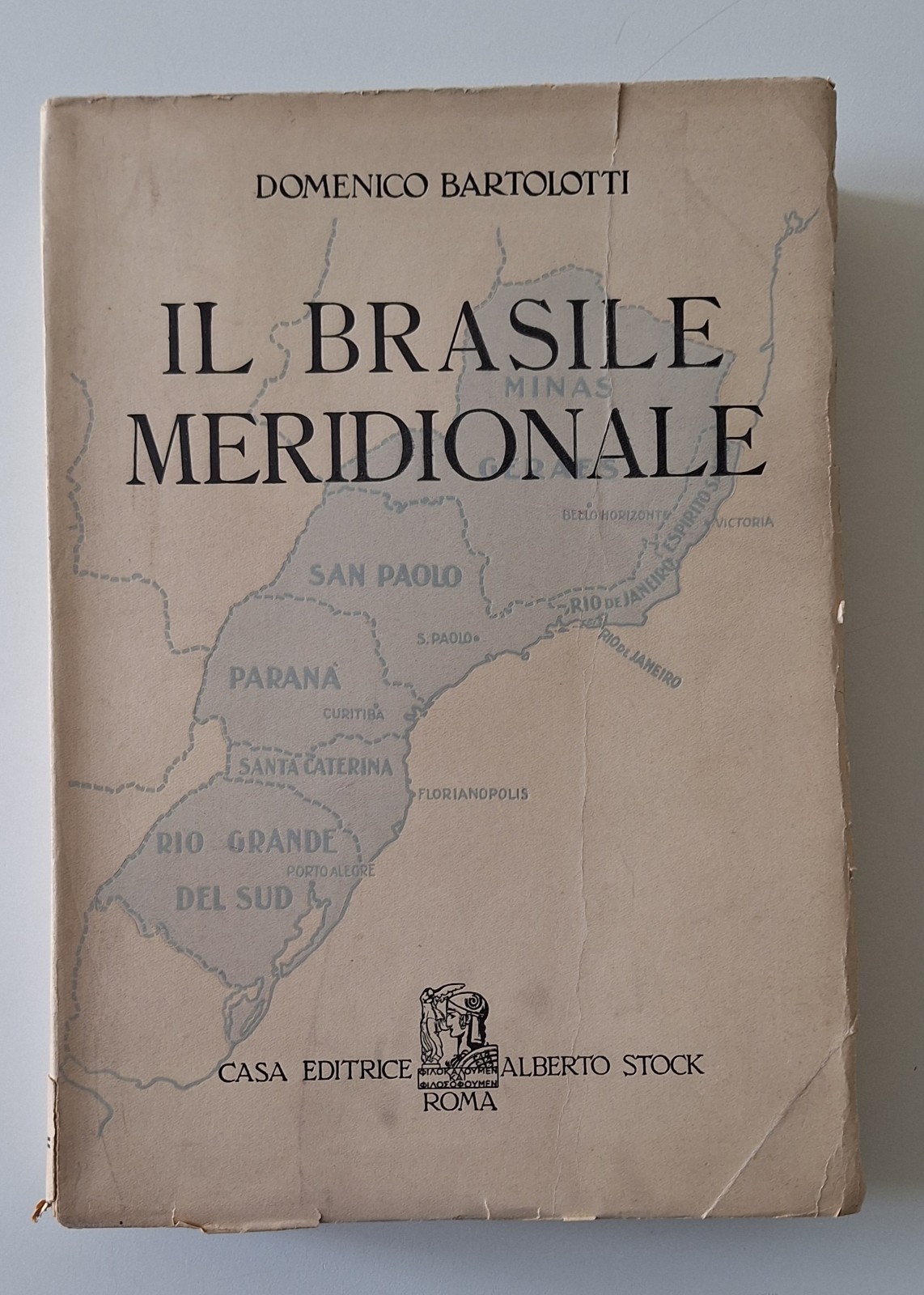 DOMENICO BARTOLOTTI IL BRASILE MERIDIONALE ED. ALBERTO STOCK 1930