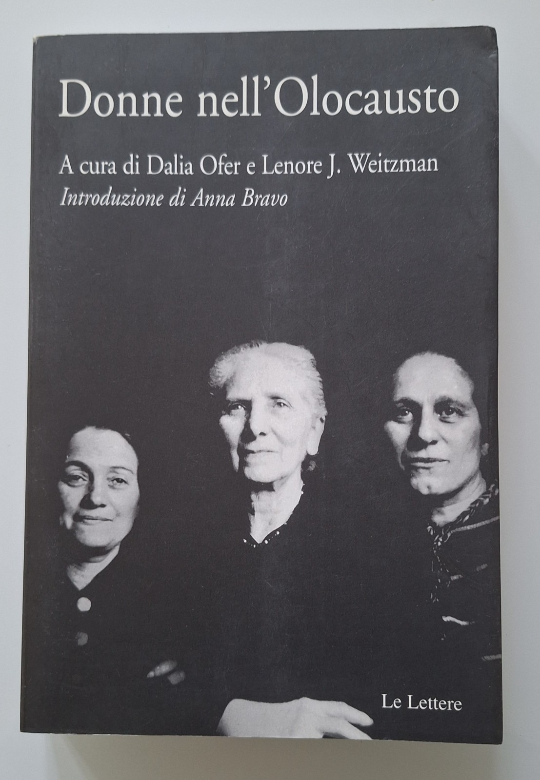 DONNE NELL'OLOCAUSTO LE LETTERE 2001