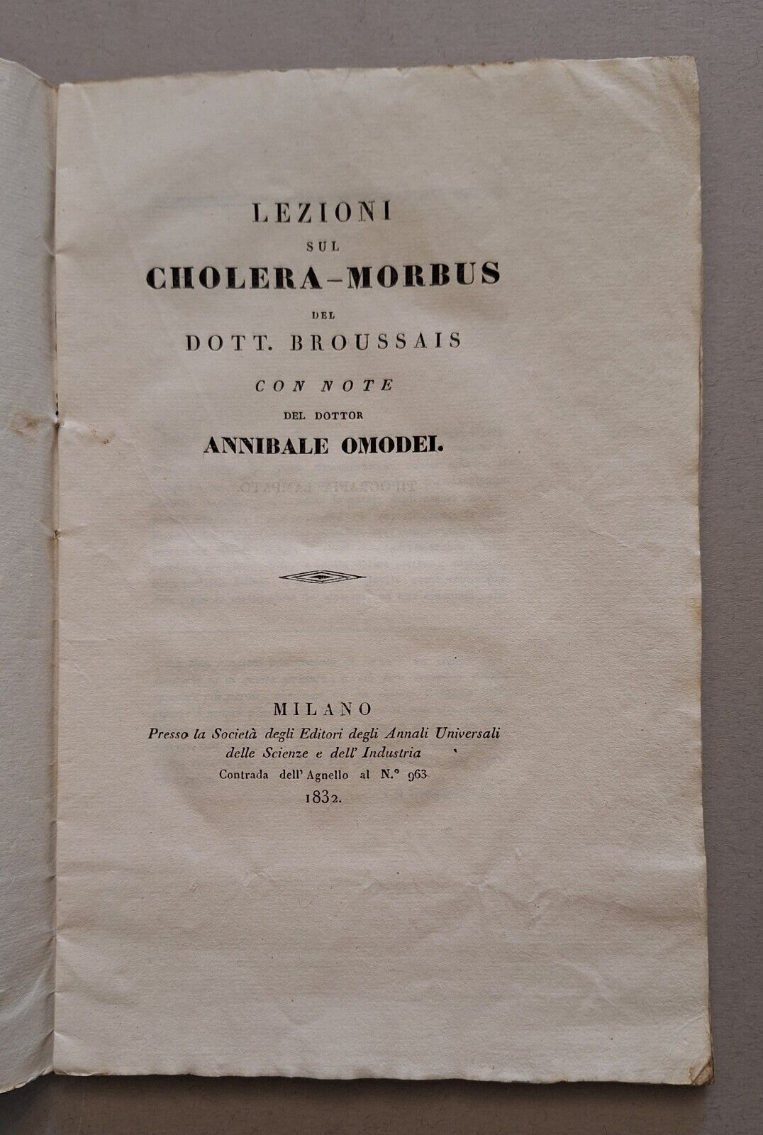 DOTT. BROUSSAIS LEZIONI SUL CHOLERA MORBUS SOC. ED. ... 1835