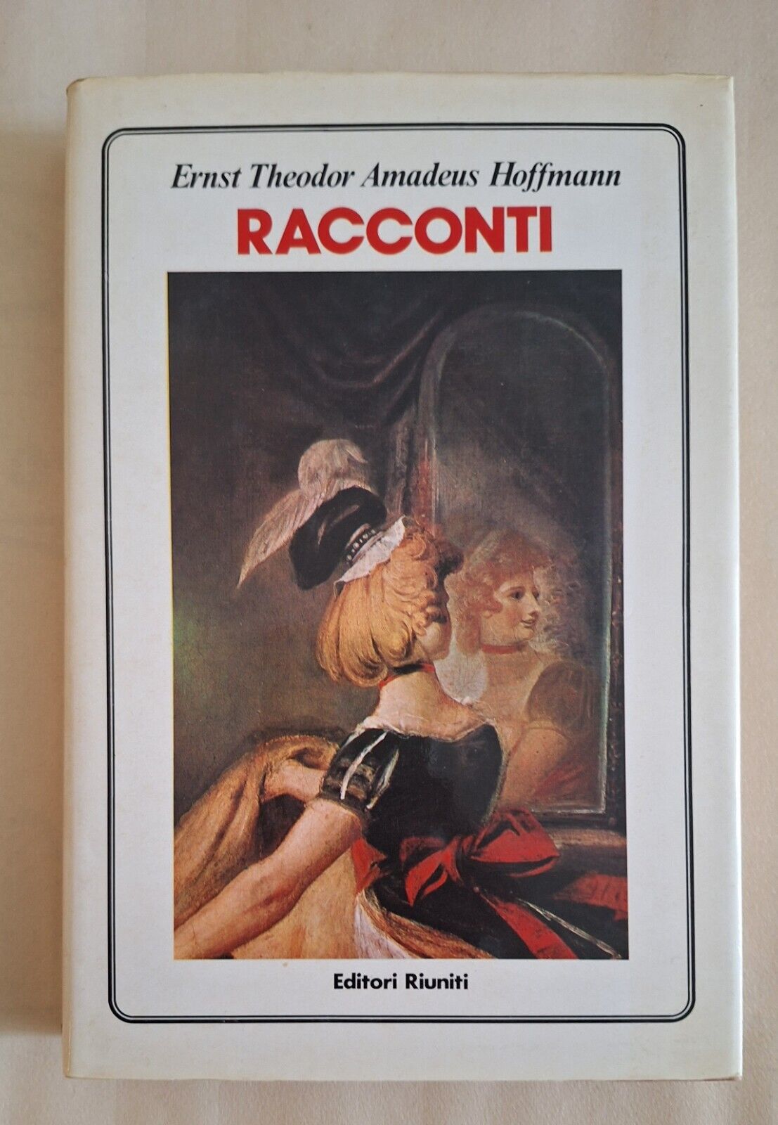 E.T.A. HOFFMANN RACCONTI EDITORI RIUNITI 1984