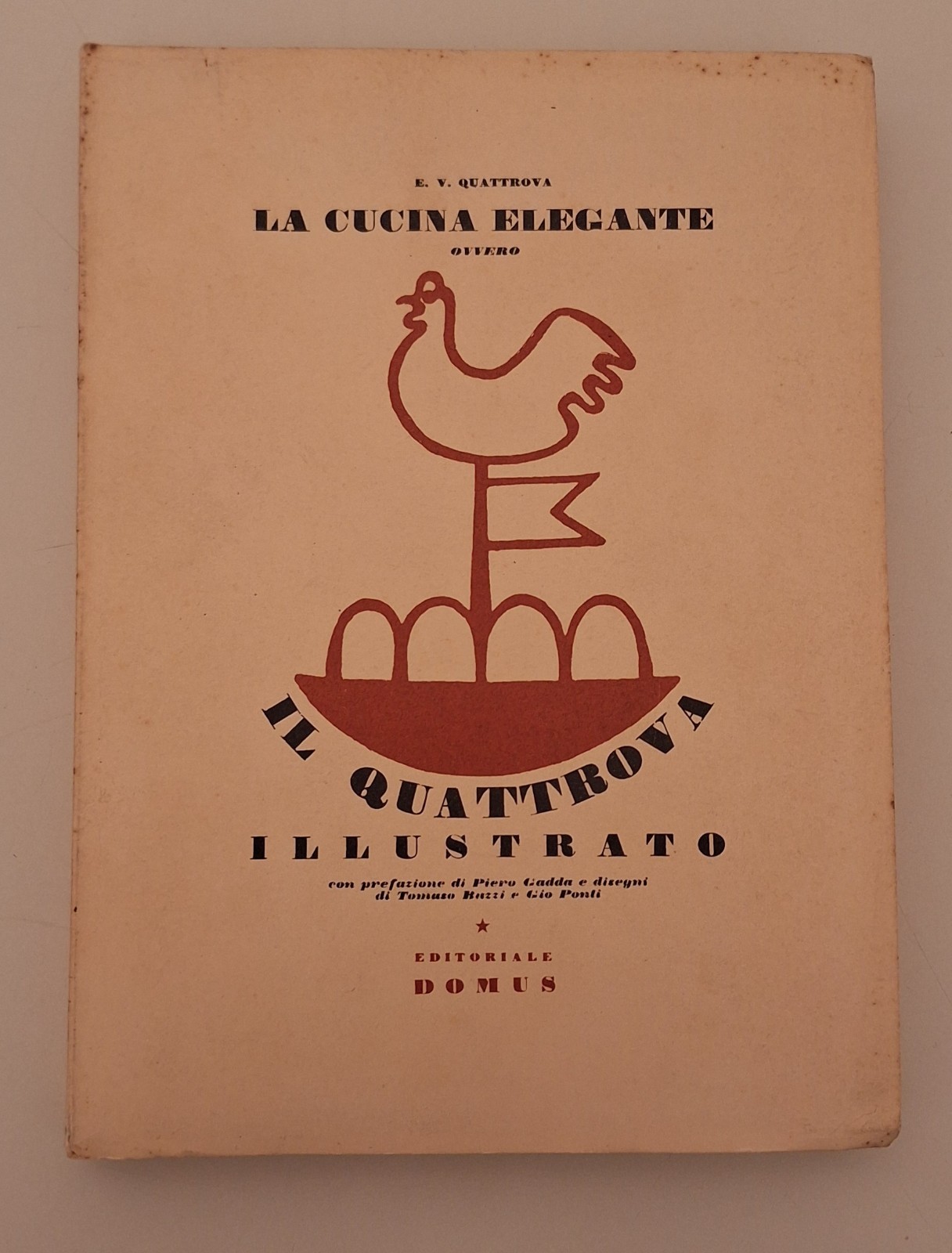 E.V. QUATTROVA LA CUCINA ELEGANTE EDITORIALE DOMUS 1978
