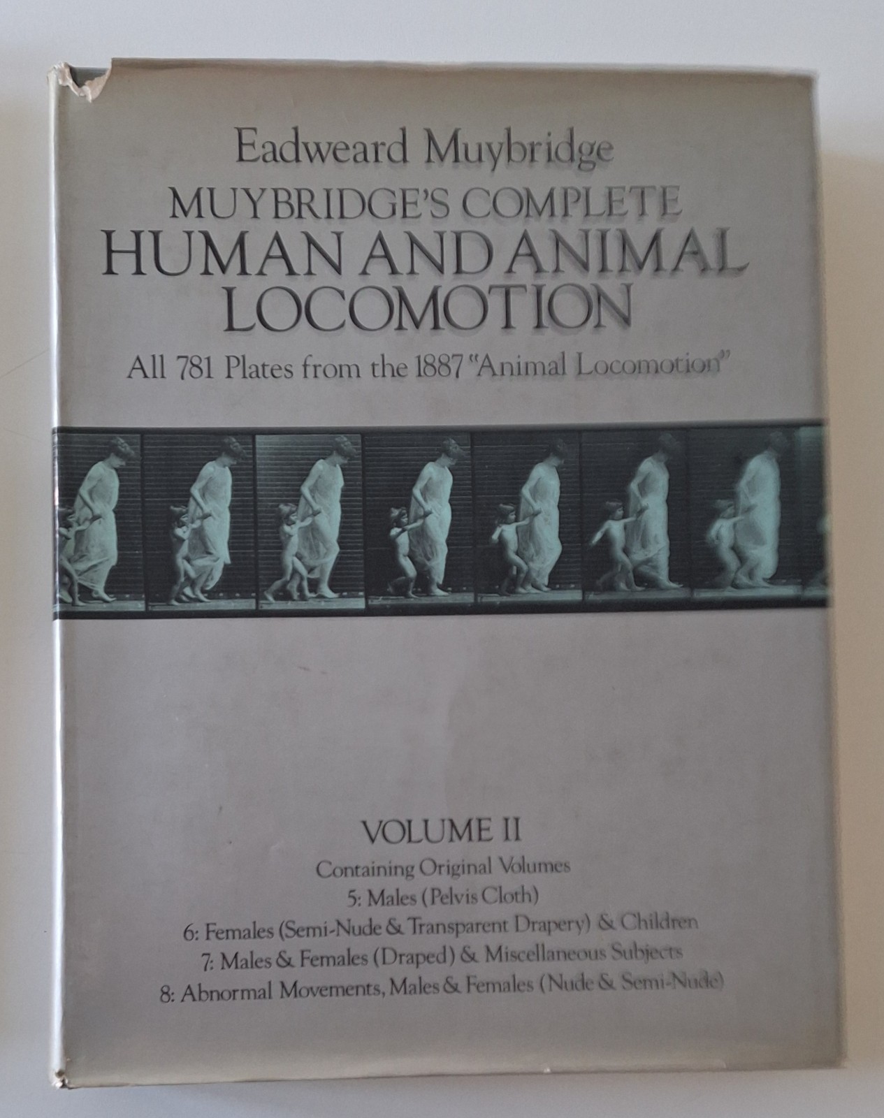 EADWEARD MUYBRIDGE HUMAN AND ANIMAL LOCOMOTION VOL. 2 DOVER PUB. …