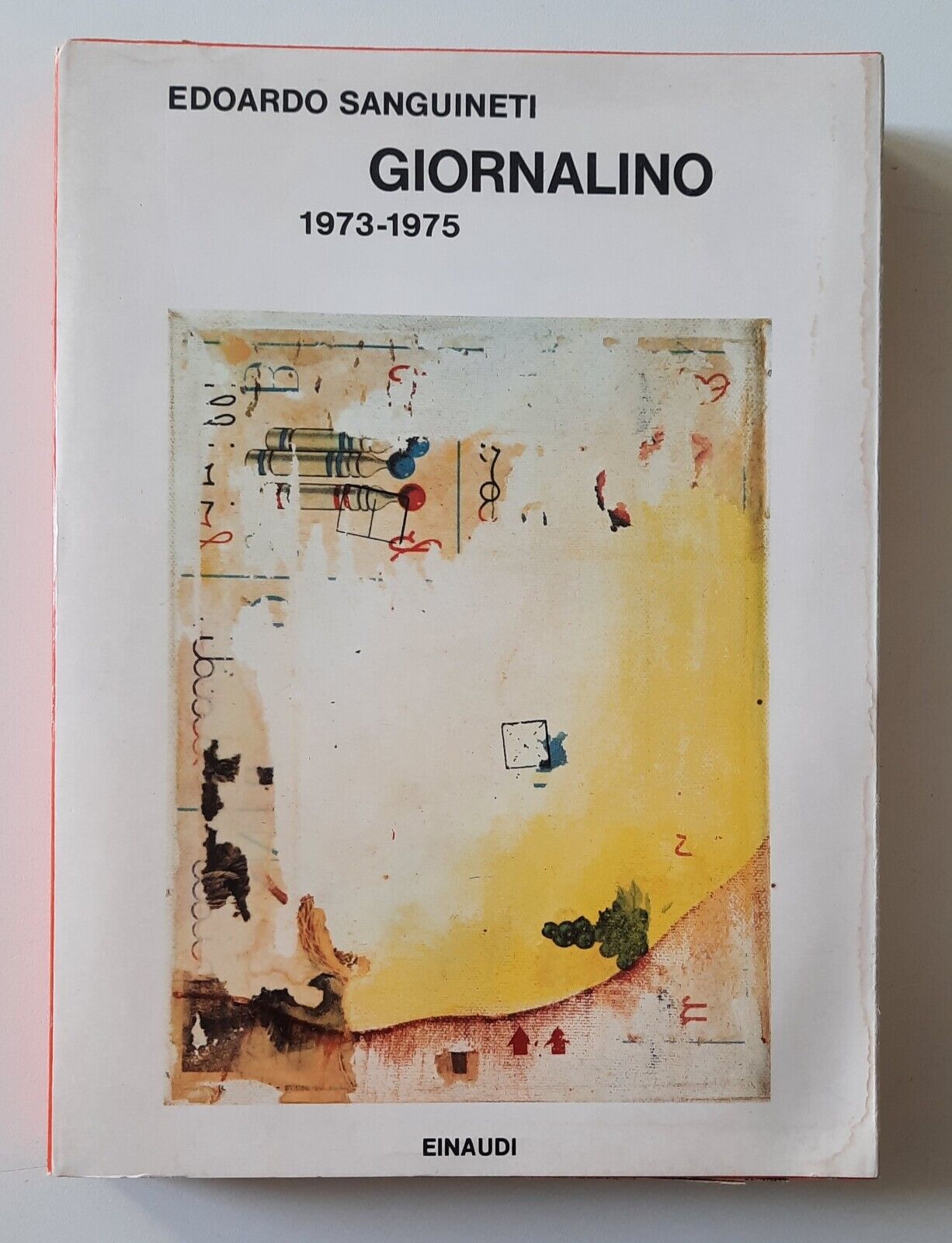 EDOARDO SANGUINETI GIORNALINO 1973-1975 EINAUGI SAGGI 1976 1° ED.