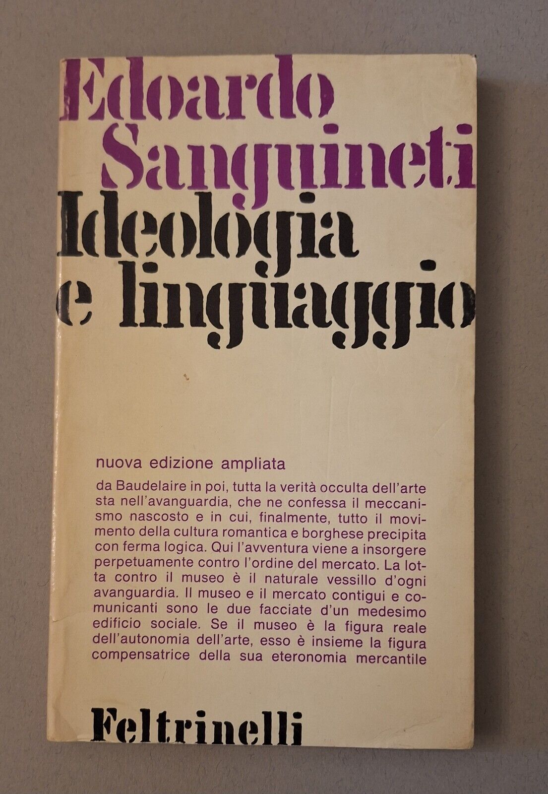EDOARDO SANGUINETI IDEOLOGIA E LINGUAGGIO FELTRINELLI 1978