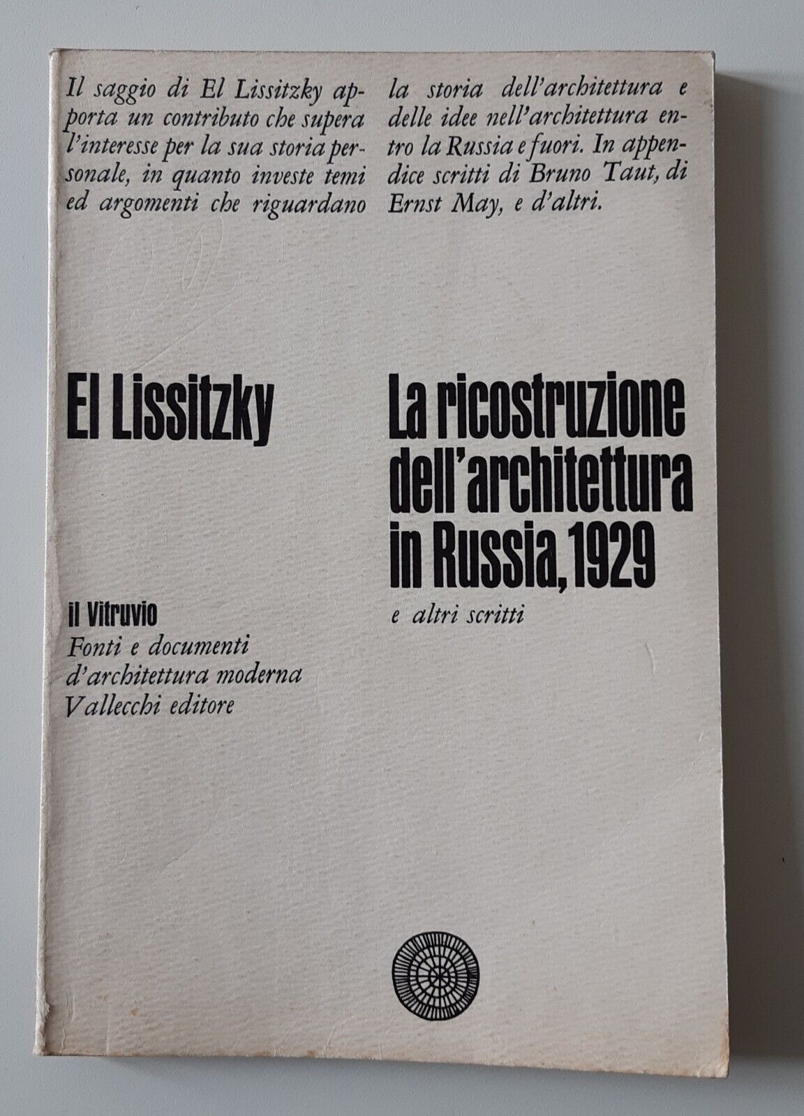 EL LISSITZKY LA RICOSTRUZIONE DELL'ARCHITETTURA IN RUSSIA 1929 IL VITRUVIO …