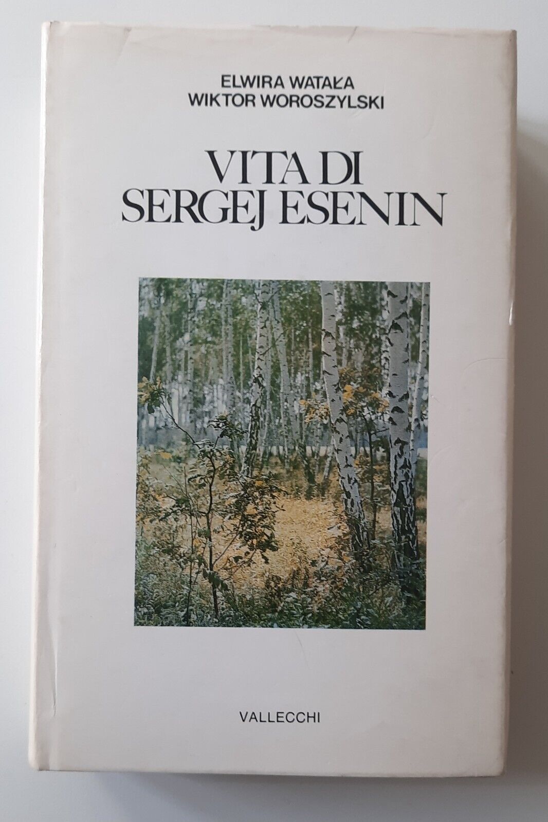 ELWIRA WATALA WICTOR WOROSZYLSKI VITA DI ESENIN VALLECCHI 1980