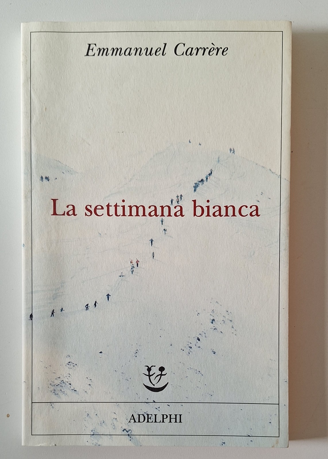 EMMANUEL CARRERE LA SETTIMANA BIANCA ADELPHI 2014
