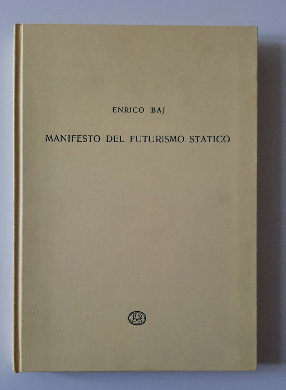 ENRICO BAJ MANIFESTO DEL FUTURISMO STATICO GRAFICA DEI GRECI 1991