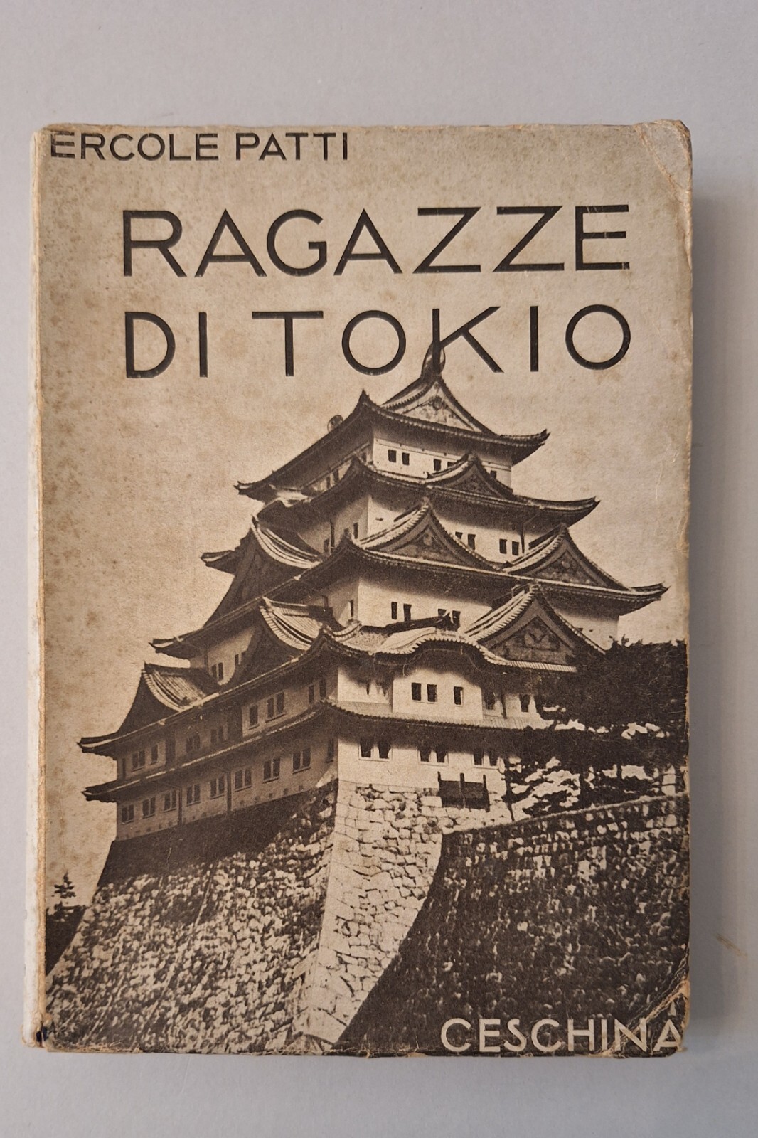 ERCOLE PATTI RAGAZZE DI TOKYO CESCHINA 1934