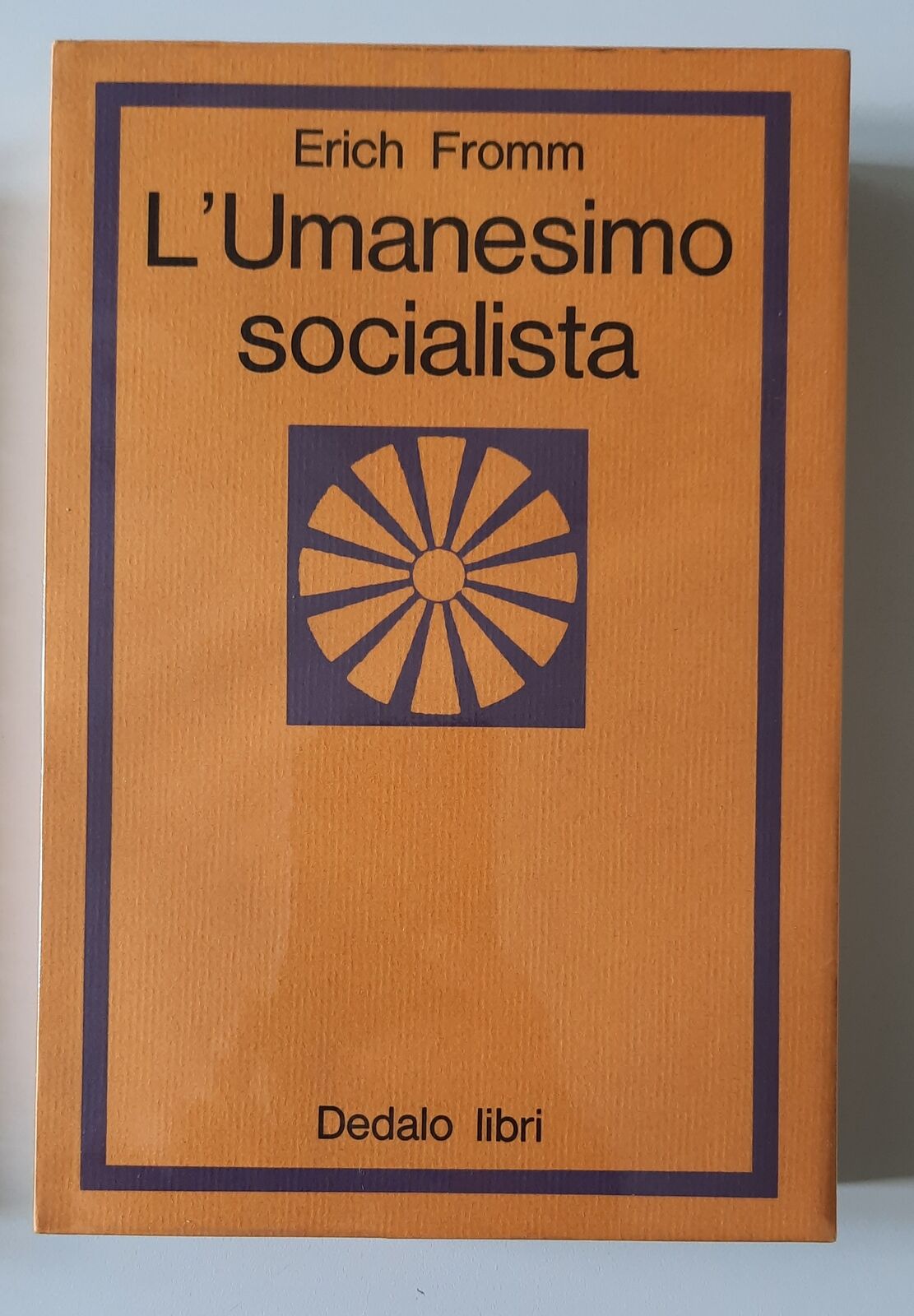 ERIC FROMM L'UMANESIMO SOCIALISTA DEDALO LIBRI 1971
