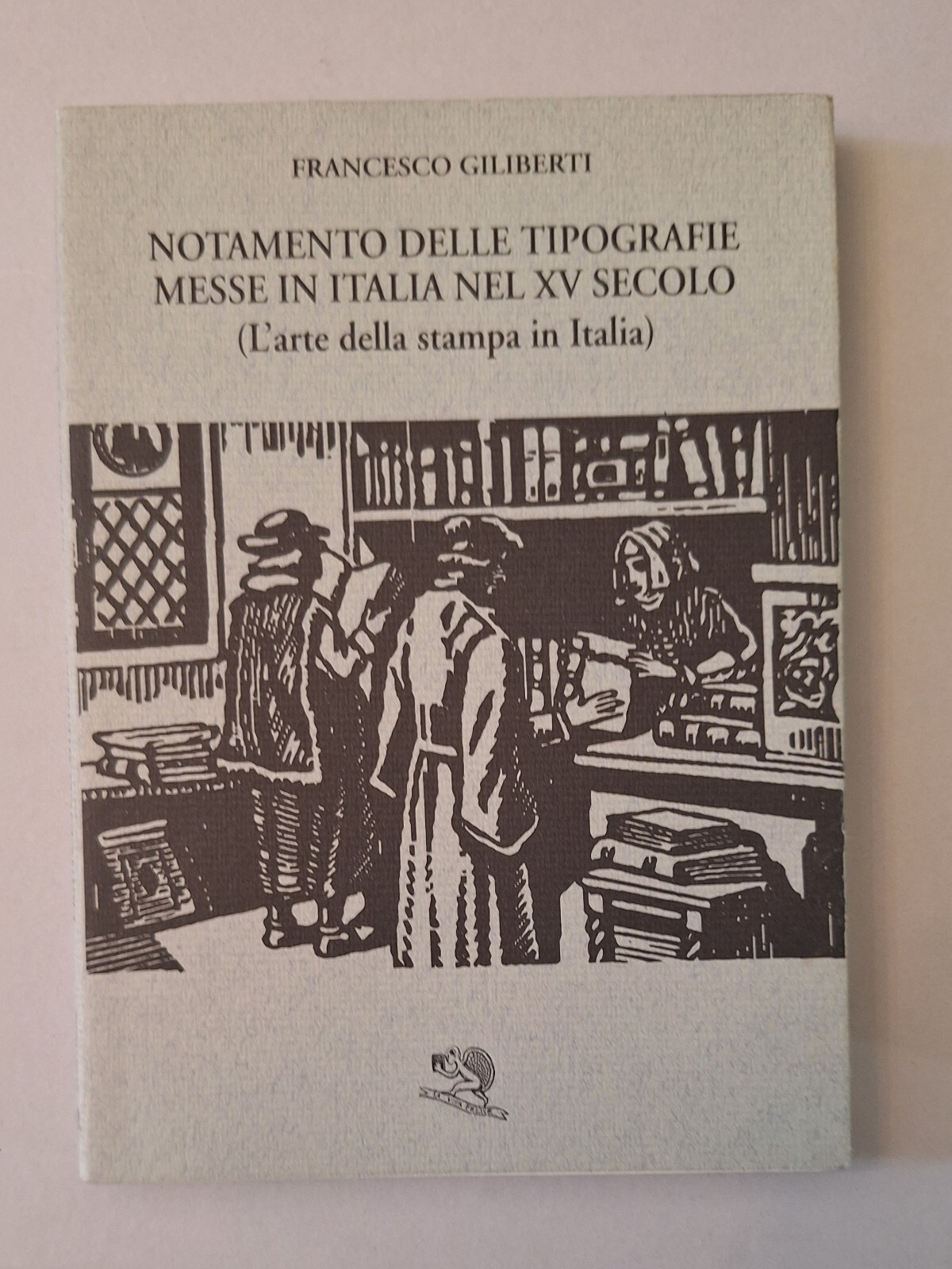 F. GILIBERTI NOTAMENTO TIPOGRAFIE MESSE ITALIA NEL XV SECOLO LA …