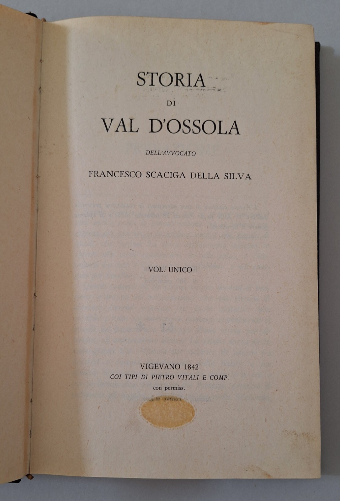 F. SCACIGA DELLA SILVA STORIA DI VAL D'OSSOLA RISTAMPA 1966