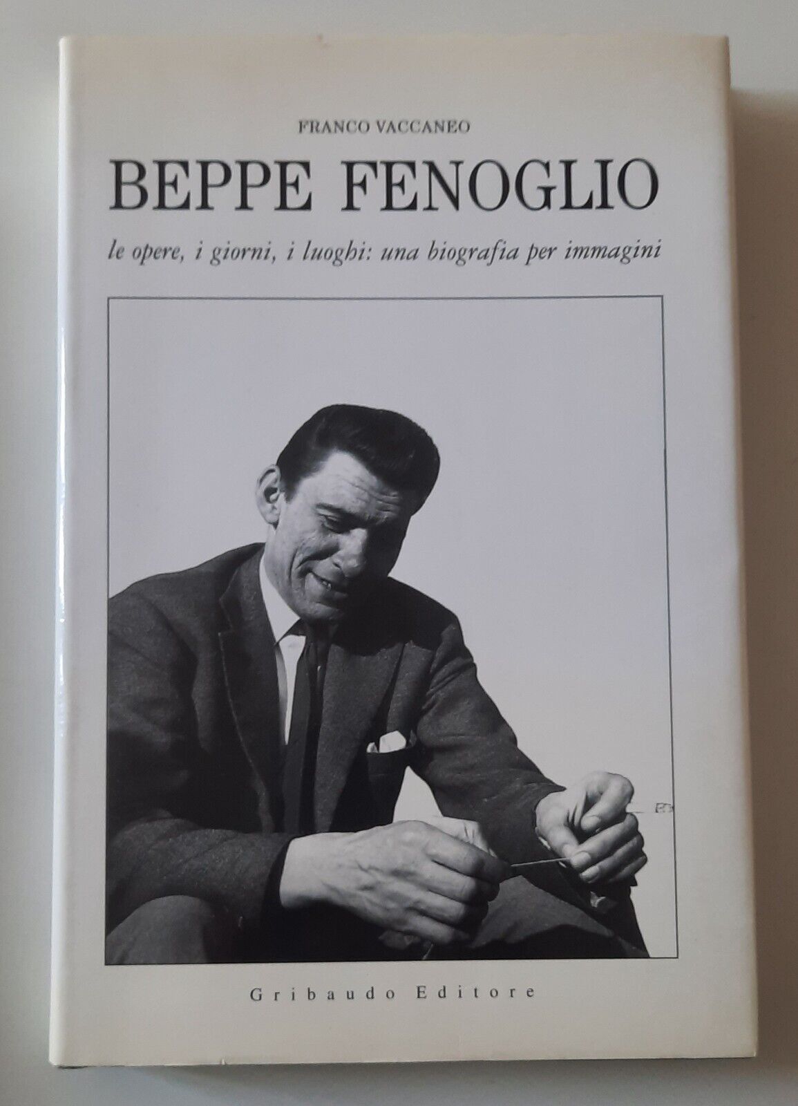 F. VACCANEO BEPPE FENOGLIO LE OPERE I GIORNI I LUOGHI …