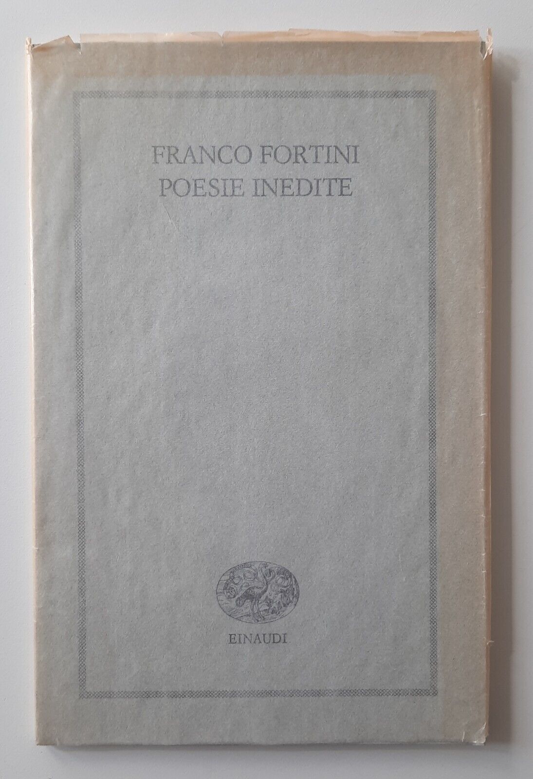 FRANCO FORTINI POESIE INEDITE EINAUDI 1995