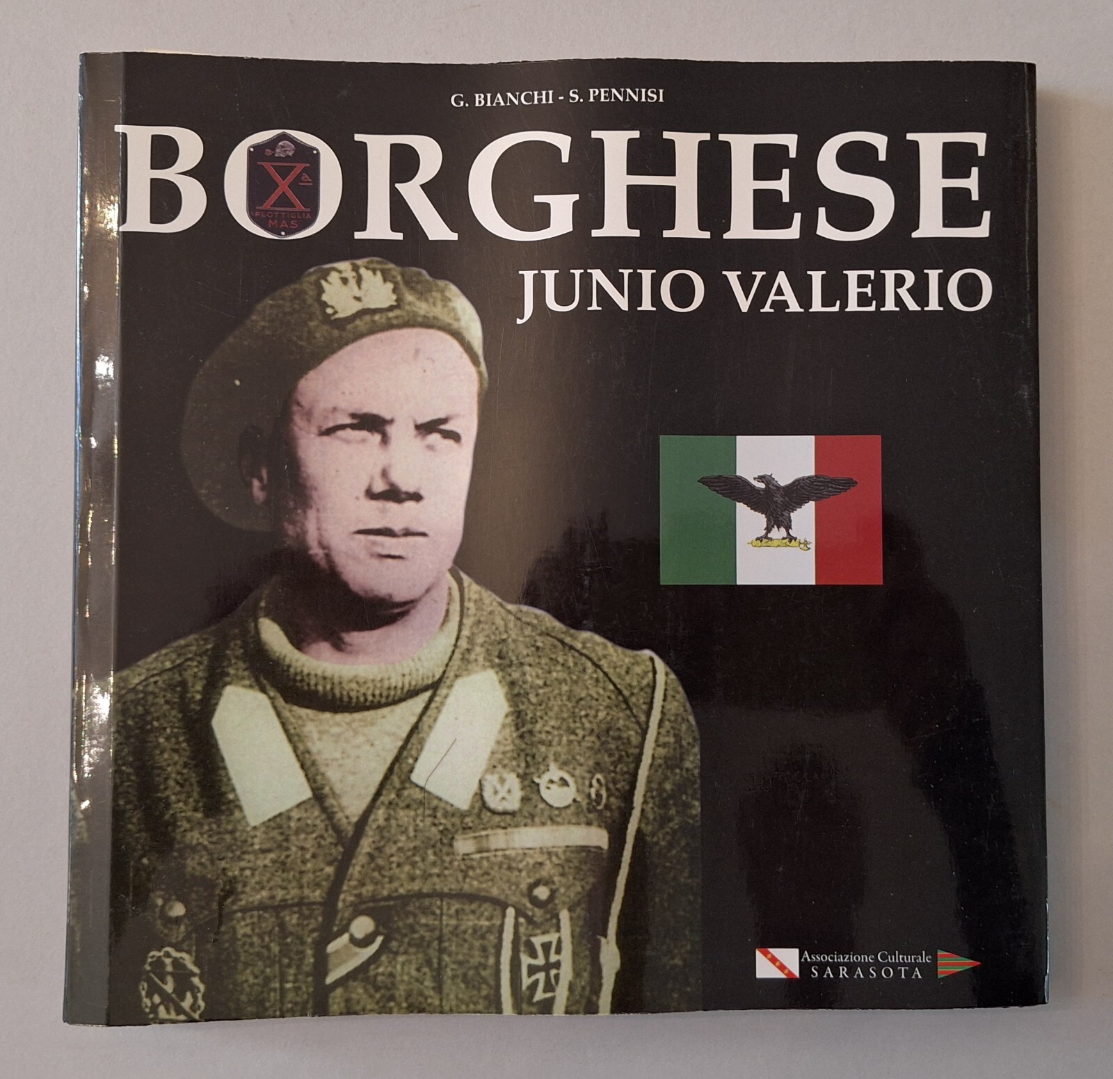 G. BIANCHI S. PENNISI BORGHESE JUNIO VALERIO ASS. CULT. SARASOTA …