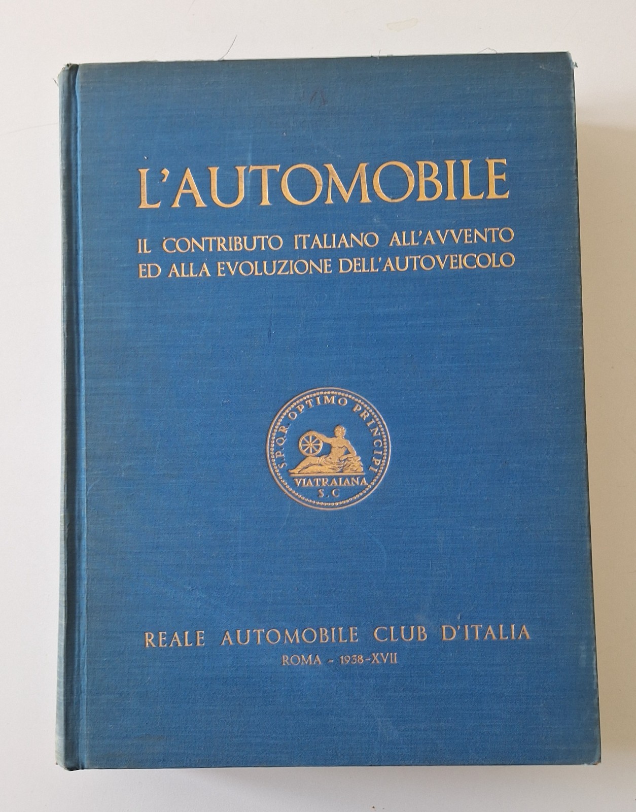 G. CANESTRINI L'AUTOMOBILE REALE AUTOMOBILE CLUB D'ITALIA 1938
