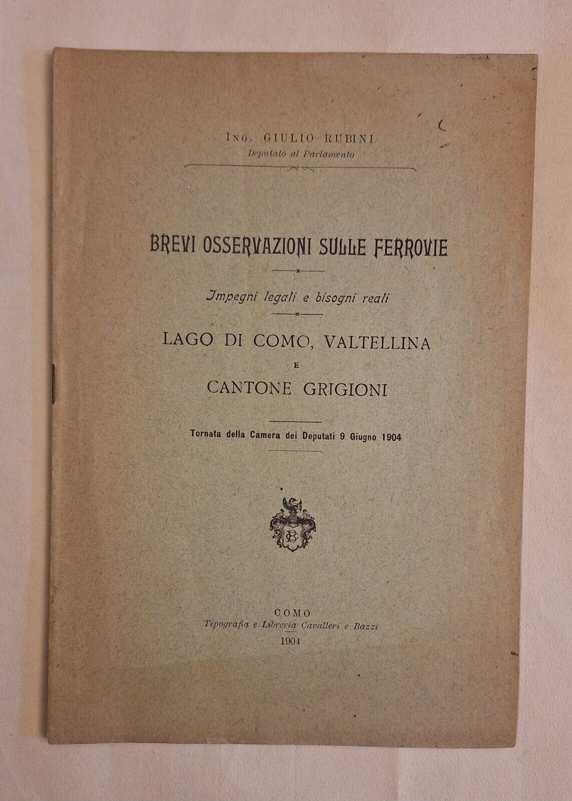 G. RUBINI BREVI OSSERVAZIONI SULLE FERROVIE LAGO DI COMO VALTELLINA …