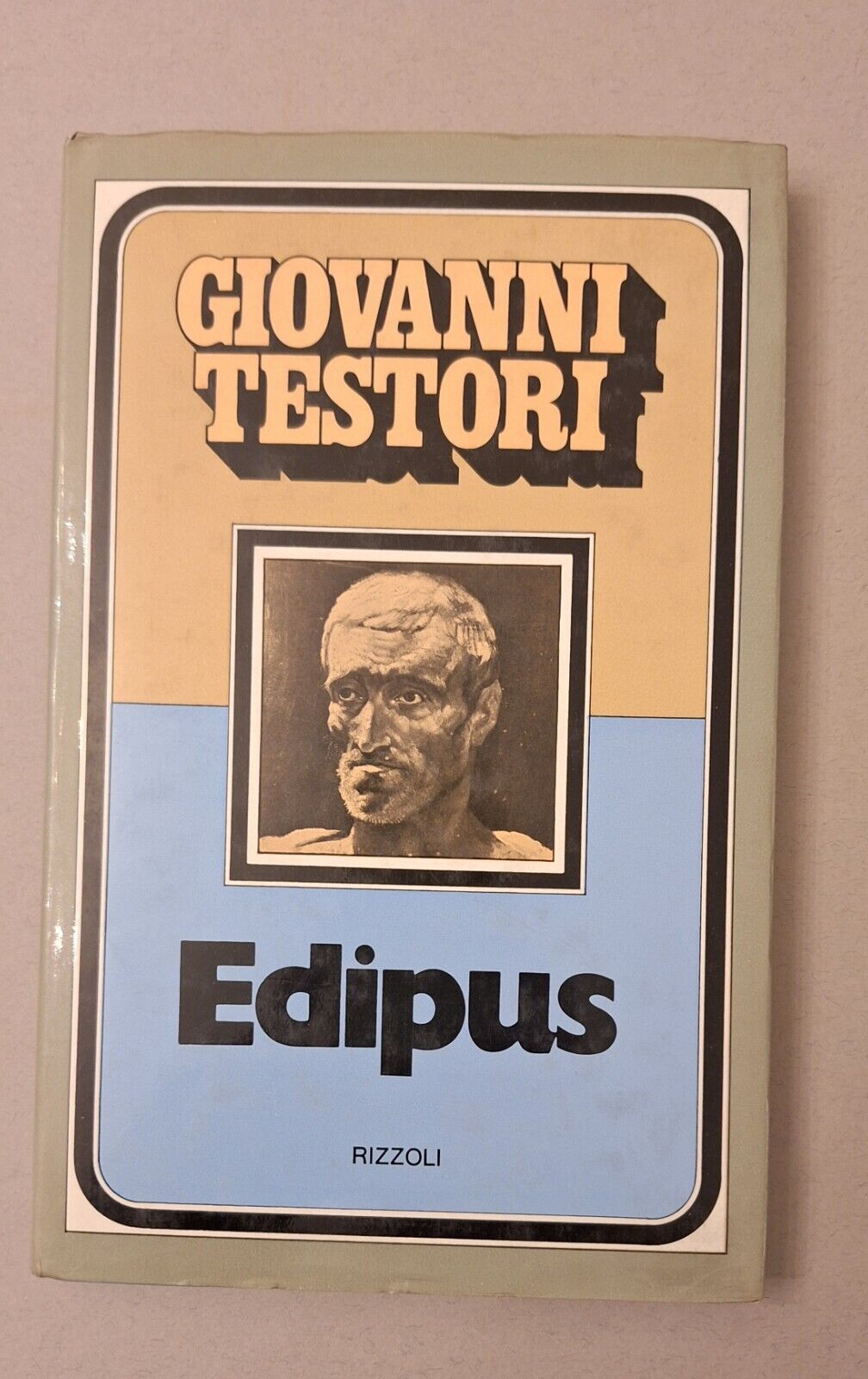 G. TESTORI EDIPUS RIZZOLI 1977 1 ED.