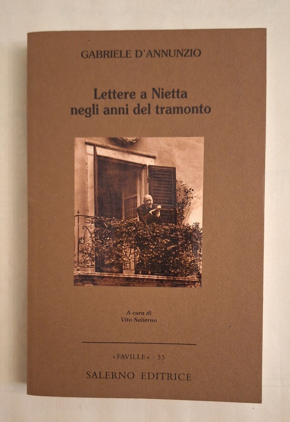 GABRIELE D'ANNUNZIO LETTERE A NIETTA SALERNO ED. 2005